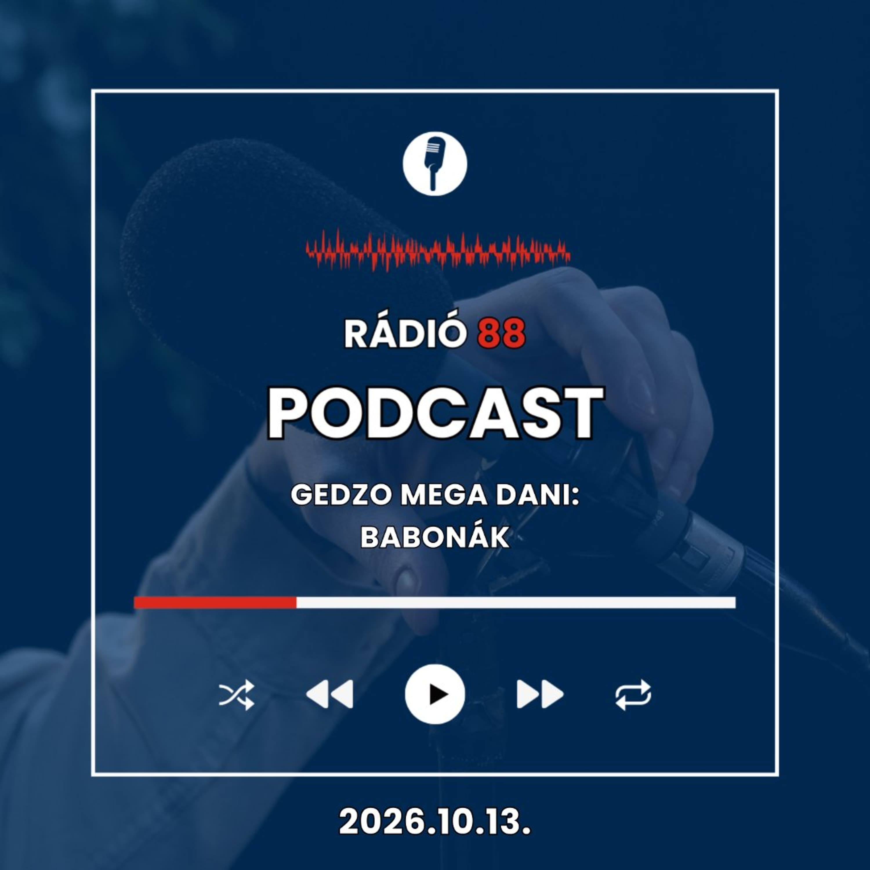 Babonák | Gedzo MEGA Dani [2026.10.13.]