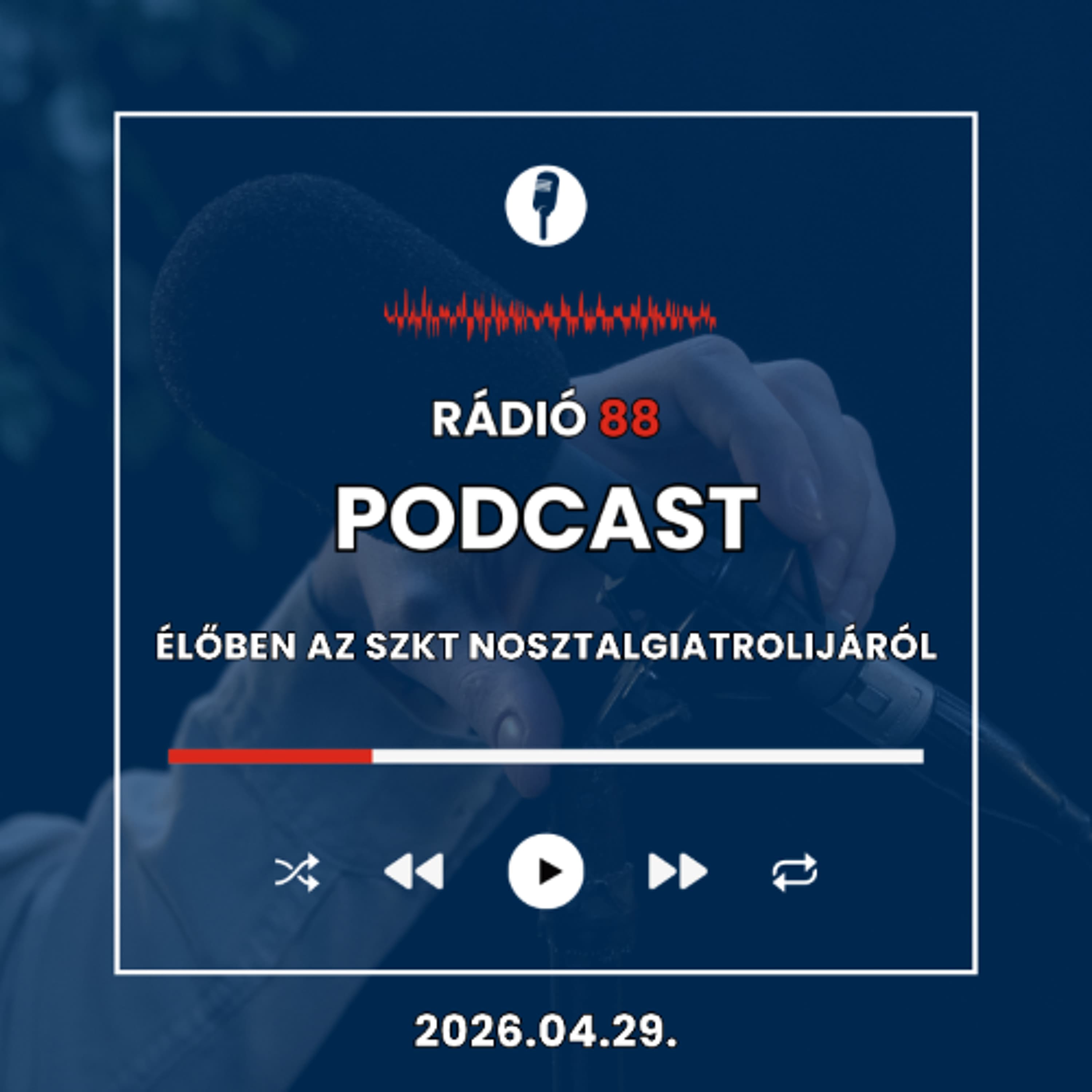 Élőben az SZKT nosztalgiatrolijáról | Café88 [2026.04.29.]