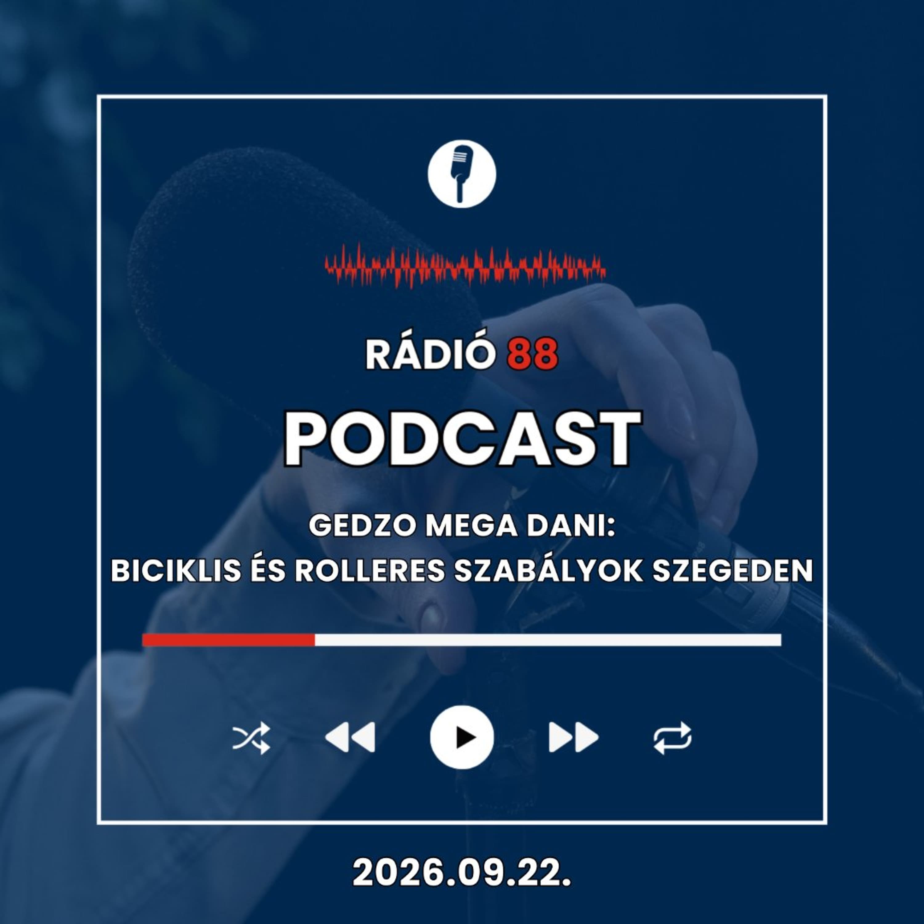 Biciklis és rolleres szabályok Szegeden | Gedzo MEGA Dani [2026.09.22.]