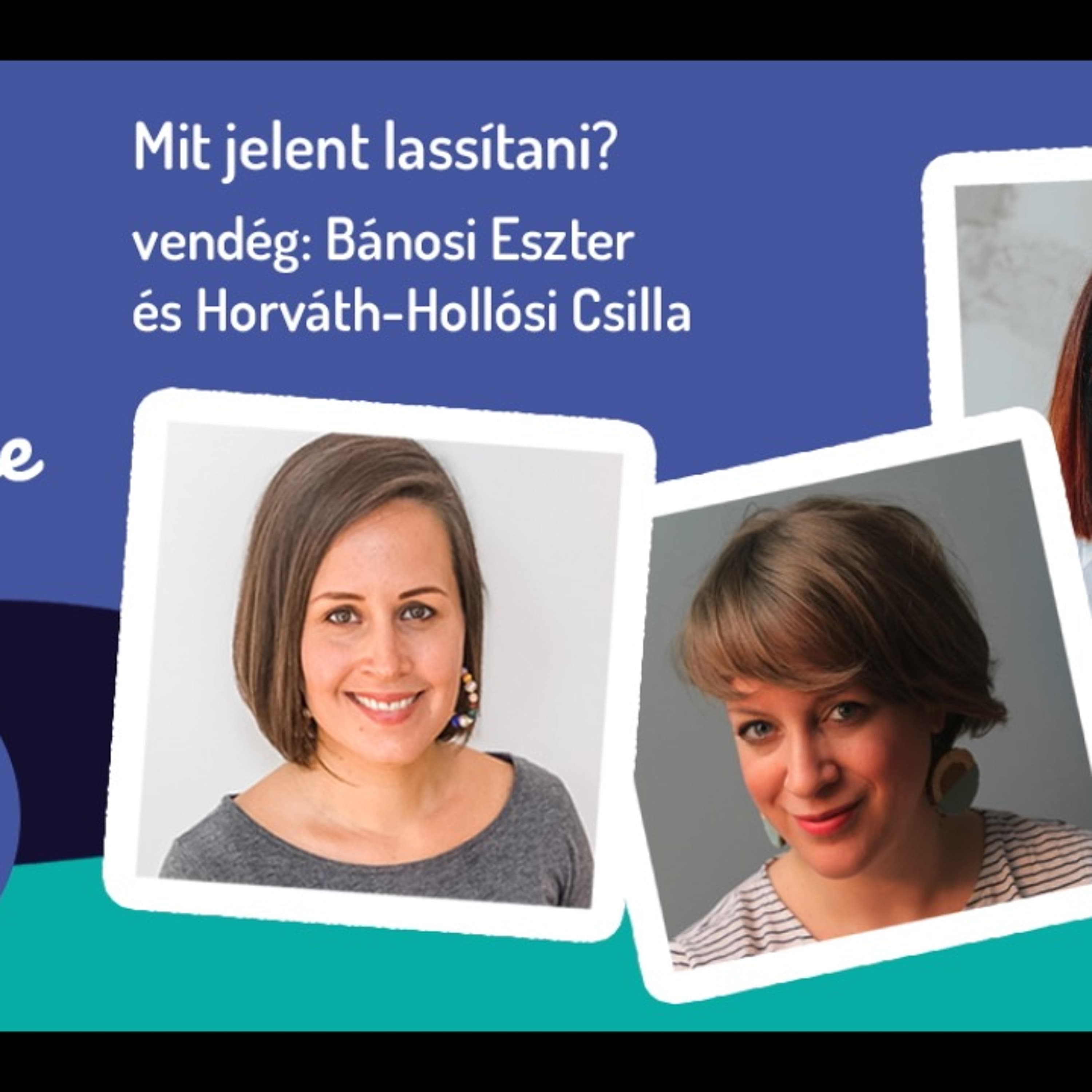 SlowTime Podcast 20. rész: Mit jelent lassítani?