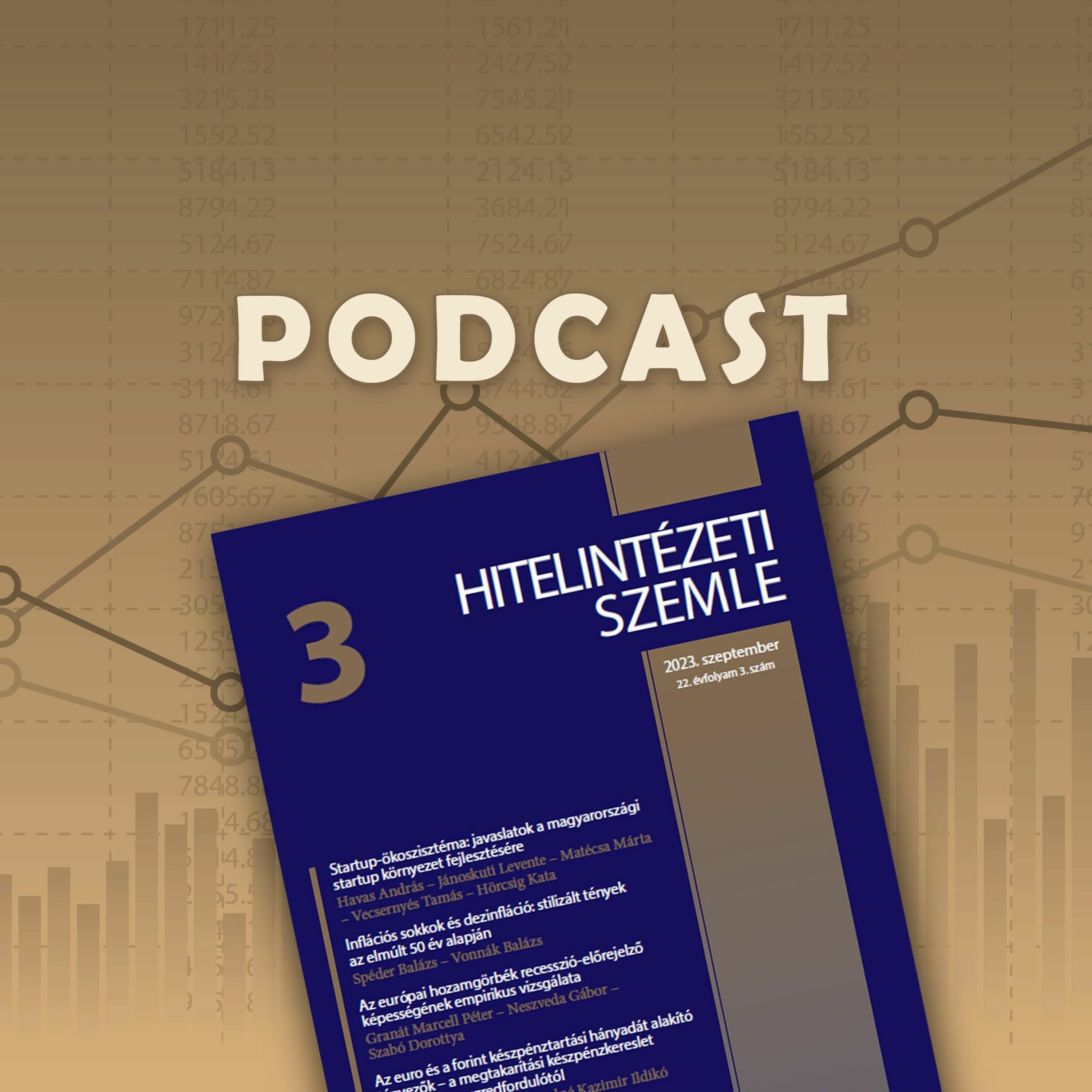 Hogyan változik a pénzforgalom? – Hitelintézeti Szemle podcast