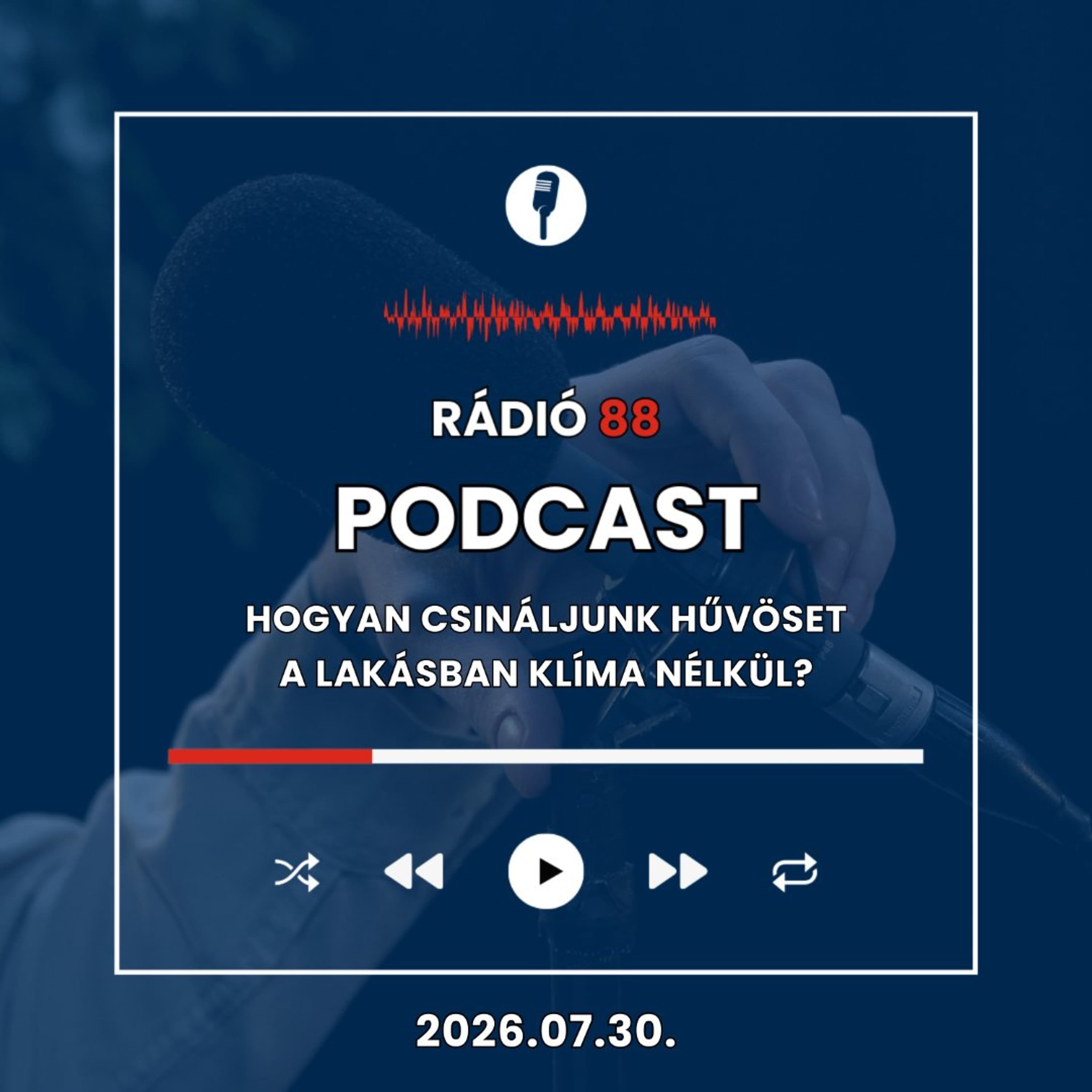 Hogyan csináljunk hűvöset a lakásban klíma nélkül? | Café88 [2026.07.30.]