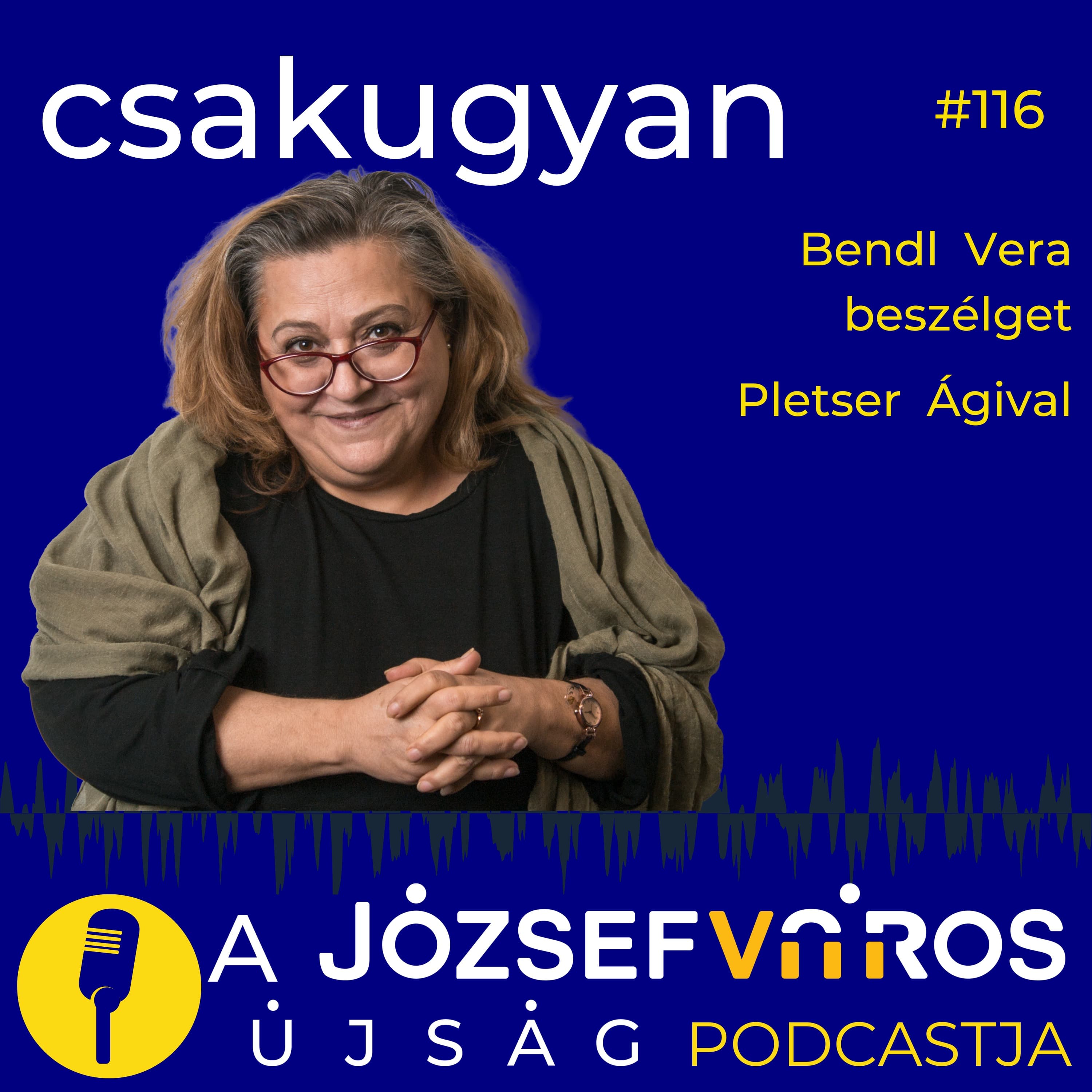 A szegénységben nincs tervezés - Podcast cigányokról és svábokról Pletser Ágival – Csakugyan #116