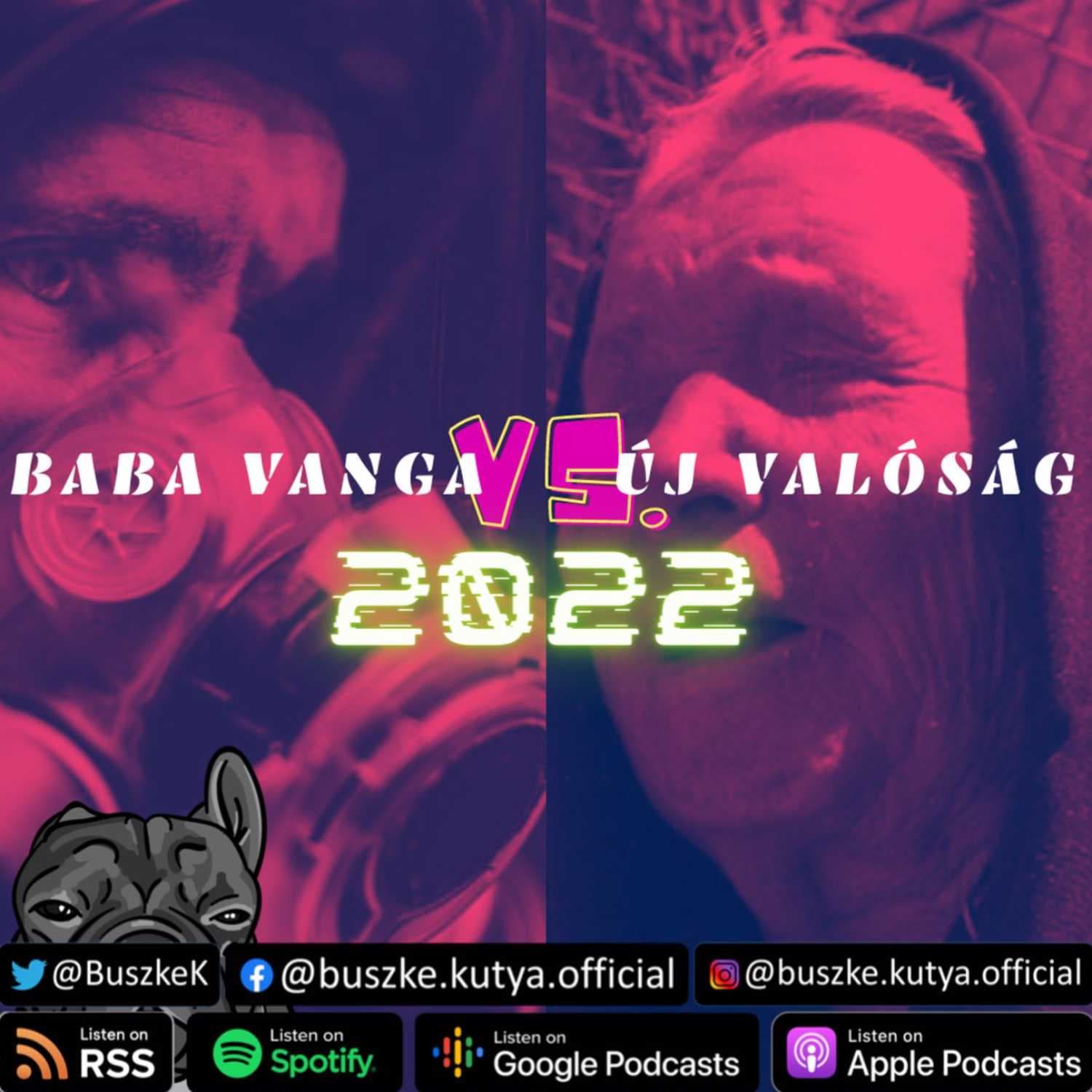 Döbbenet mennyi VALÓS eseményt lehet behúzni Baba Vanga idei jóslatai alá