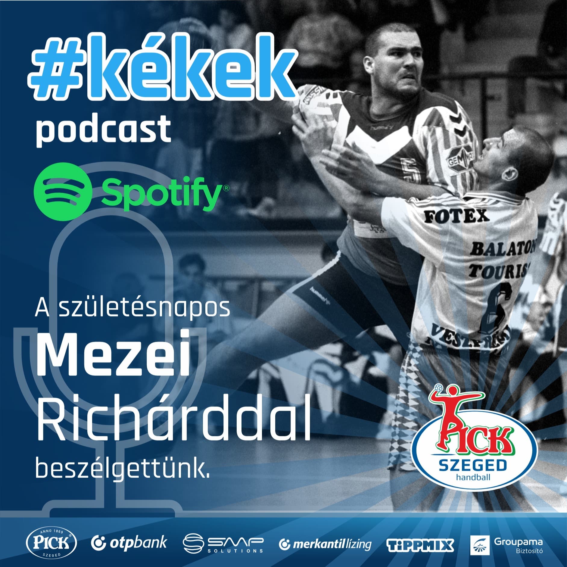 Kékek podcast S05E03 – A születésnapos Mezei Richárddal beszélgettünk