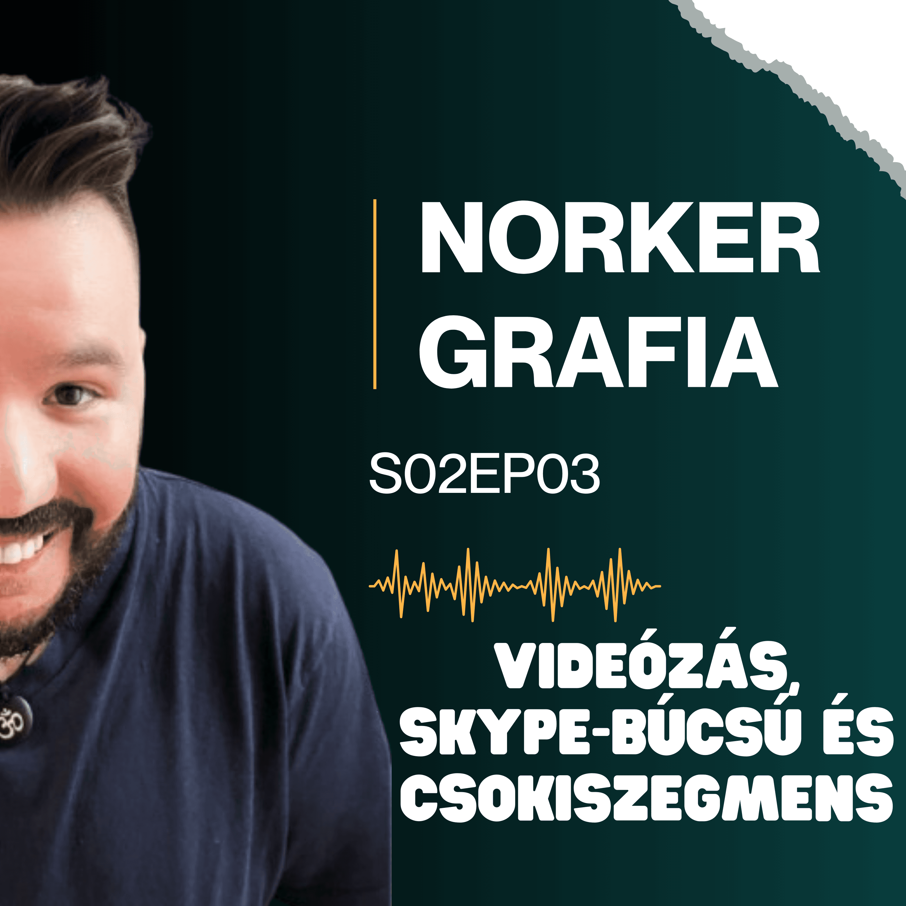 S02E03 Videózás, Skype-búcsú és Csokiszegmens