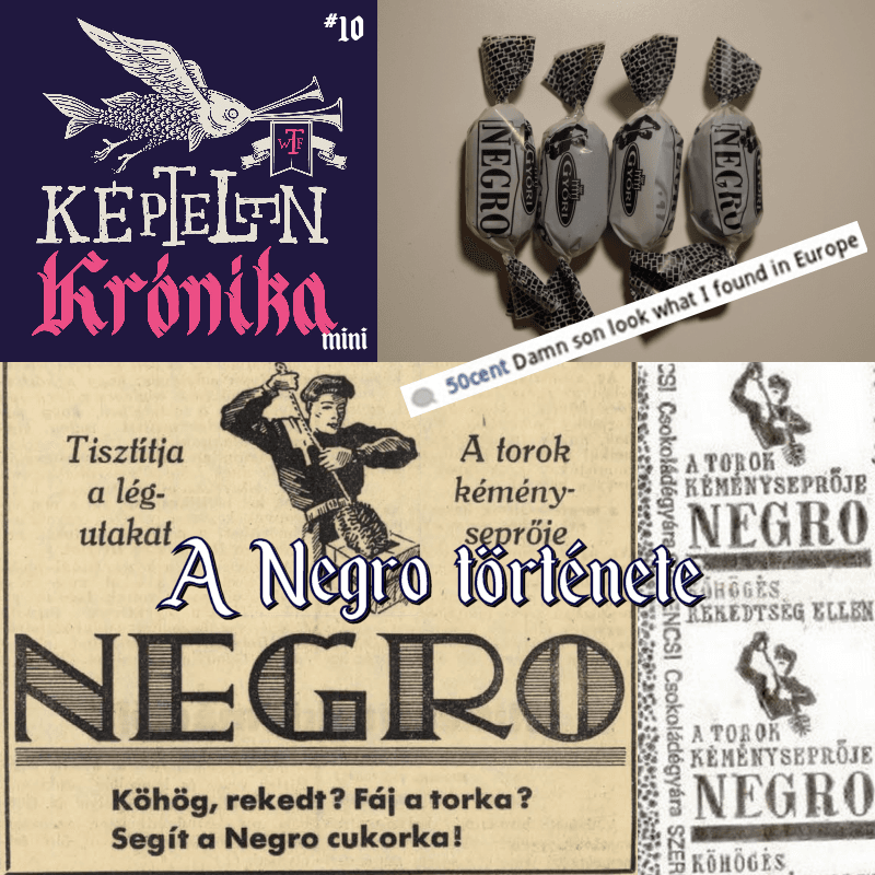 KK Mini #10 – A Negro története