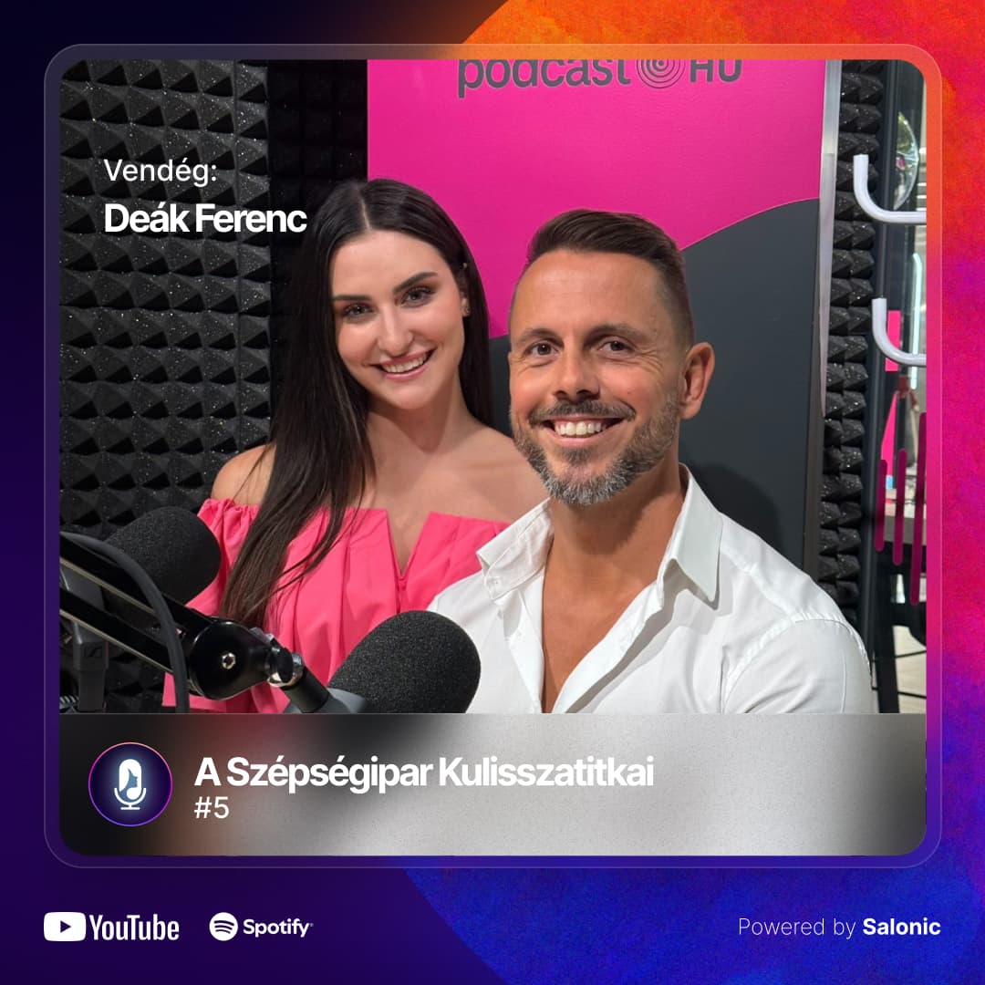 #6 Deák Ferenc István; A kicsi plusz, amitől minden megváltozik ⚡🌱 | A Szépségipar Kulisszatitkai