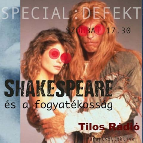 Valami mindig szivárog – Shakespeare és a fogyatékosságok