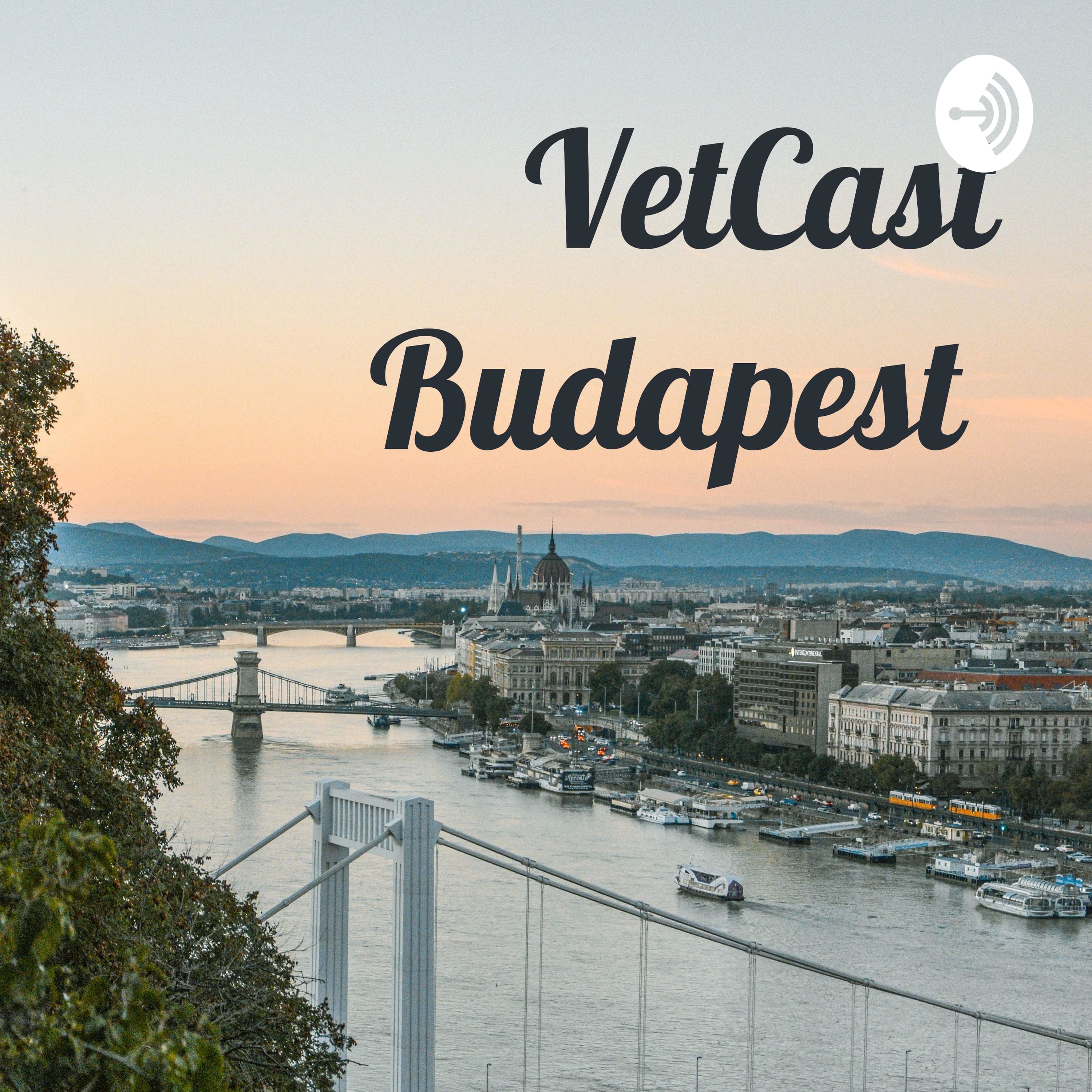 VetCast Budapest