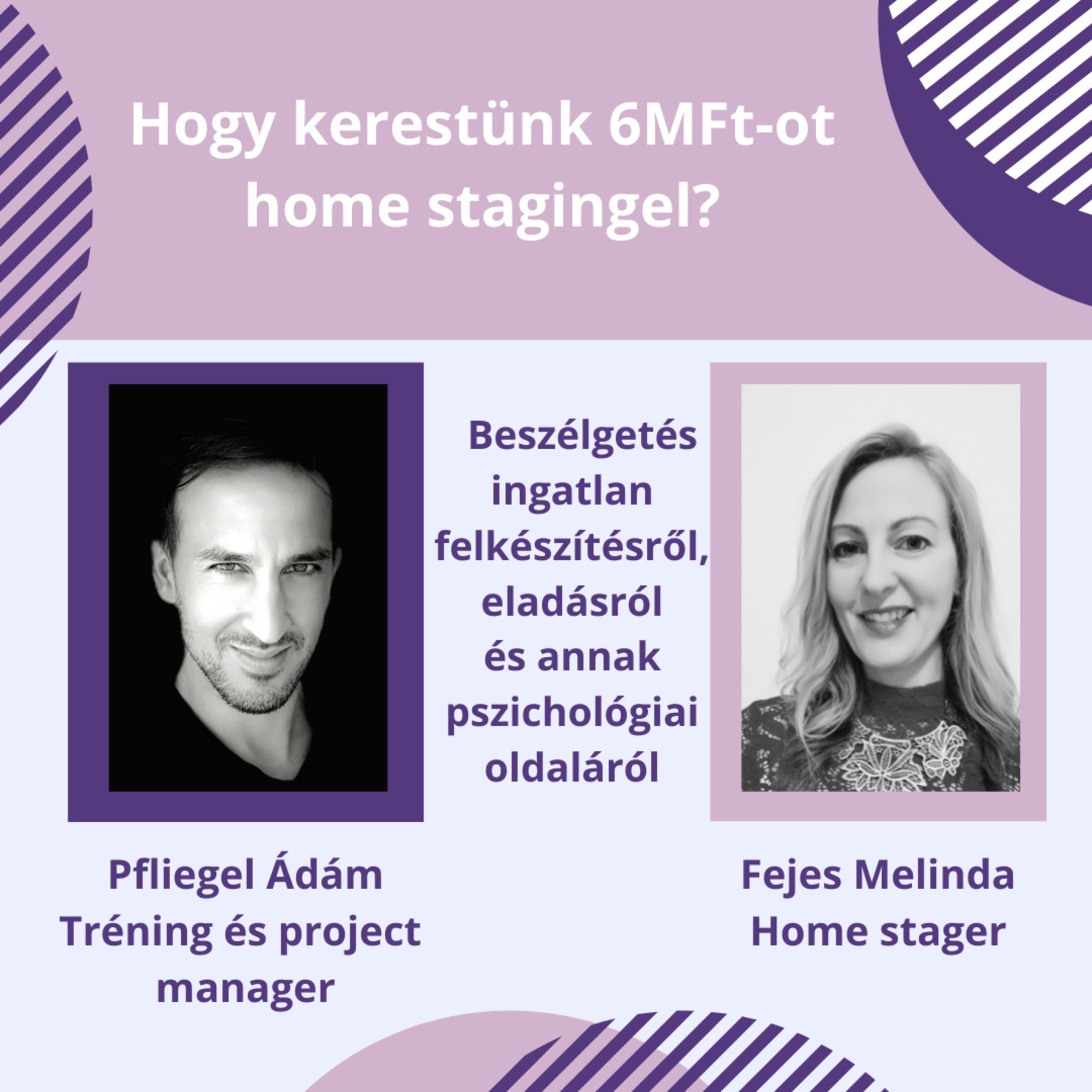 Hogy kerestünk 6MFt-ot home stagingel?