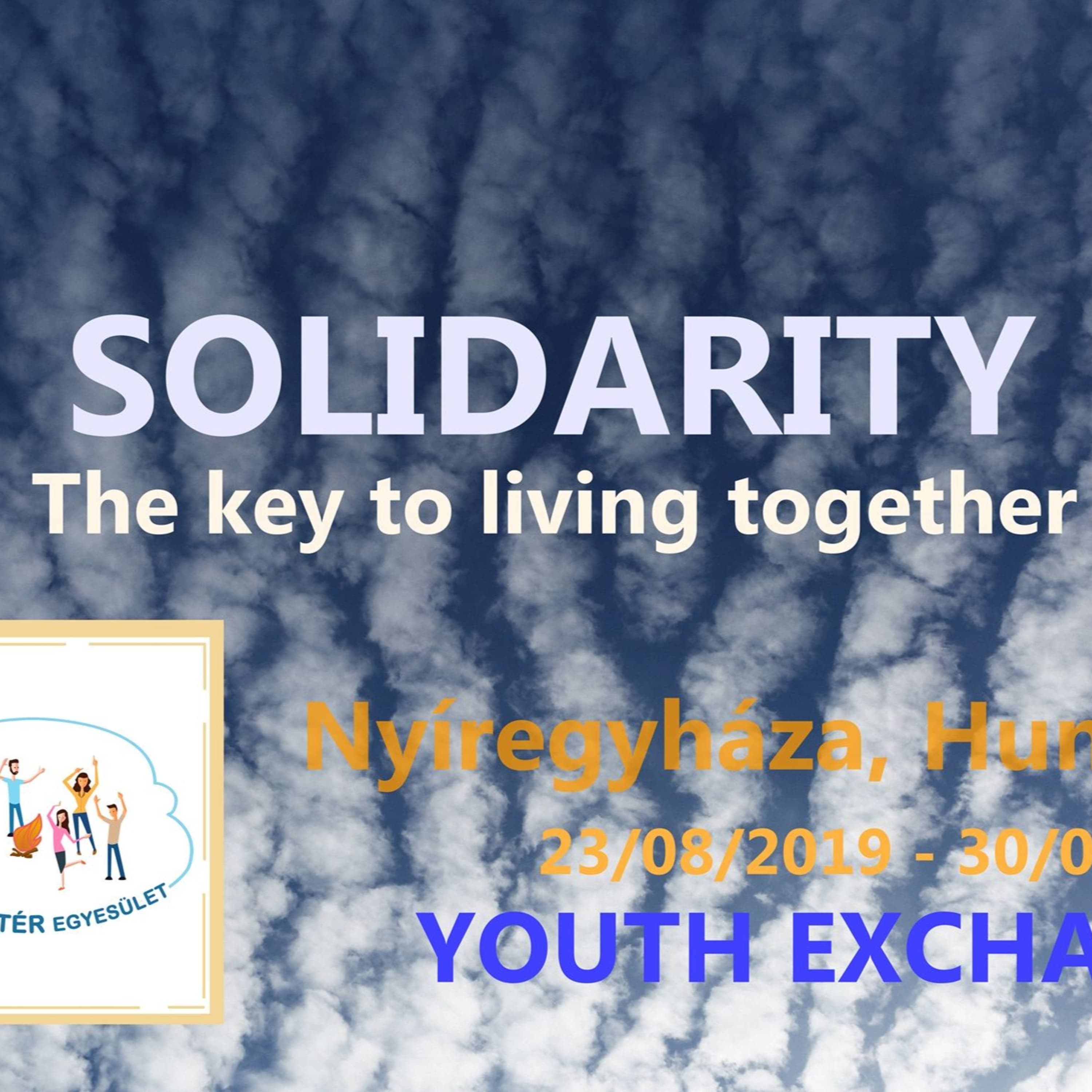 'Solidarity - the key to living together' - Youth Exchange project in Nyíregyháza
