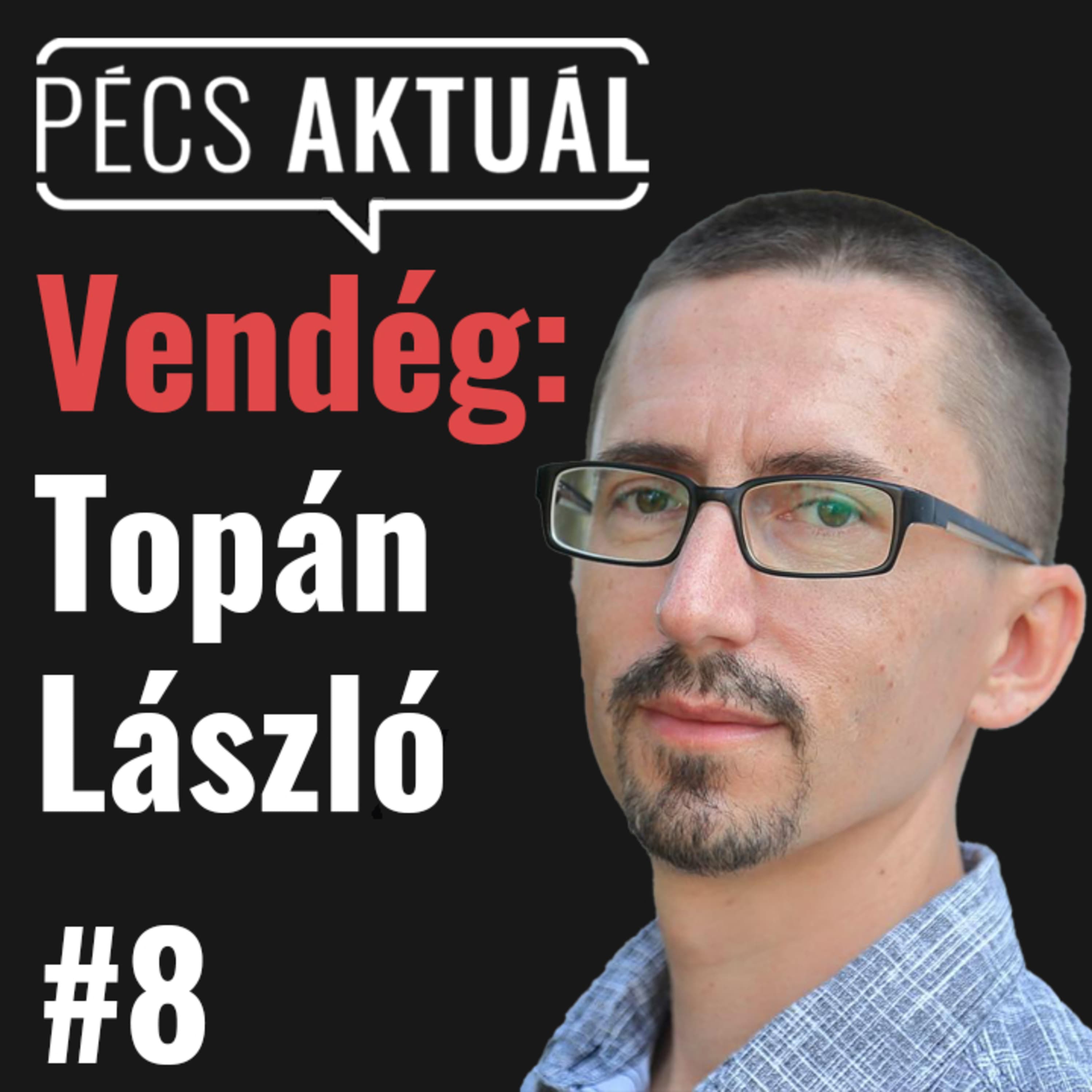 #8 - Topán László