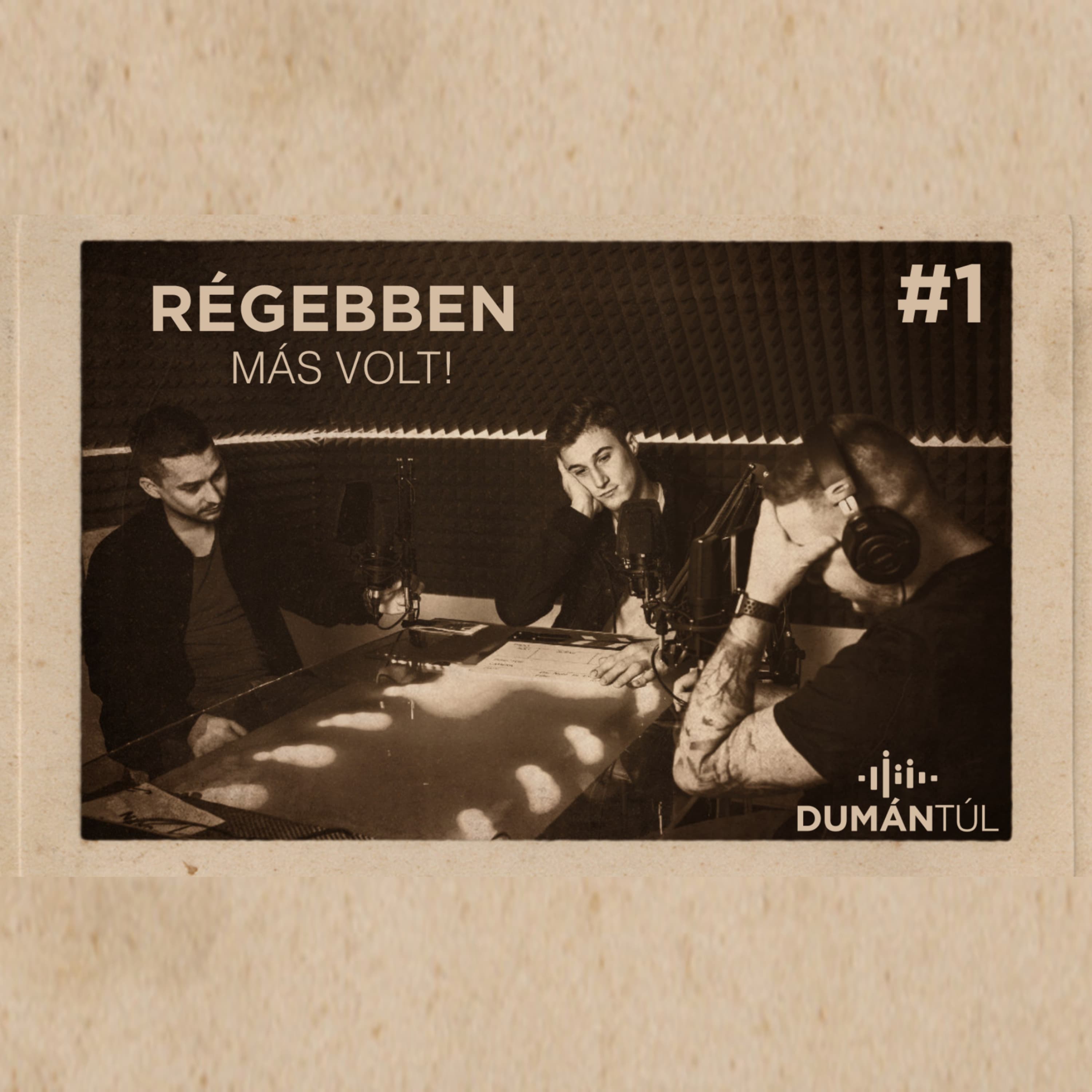 Régebben más volt! - Vagy nem? Döntsd el te! I DUMÁNTÚL #1