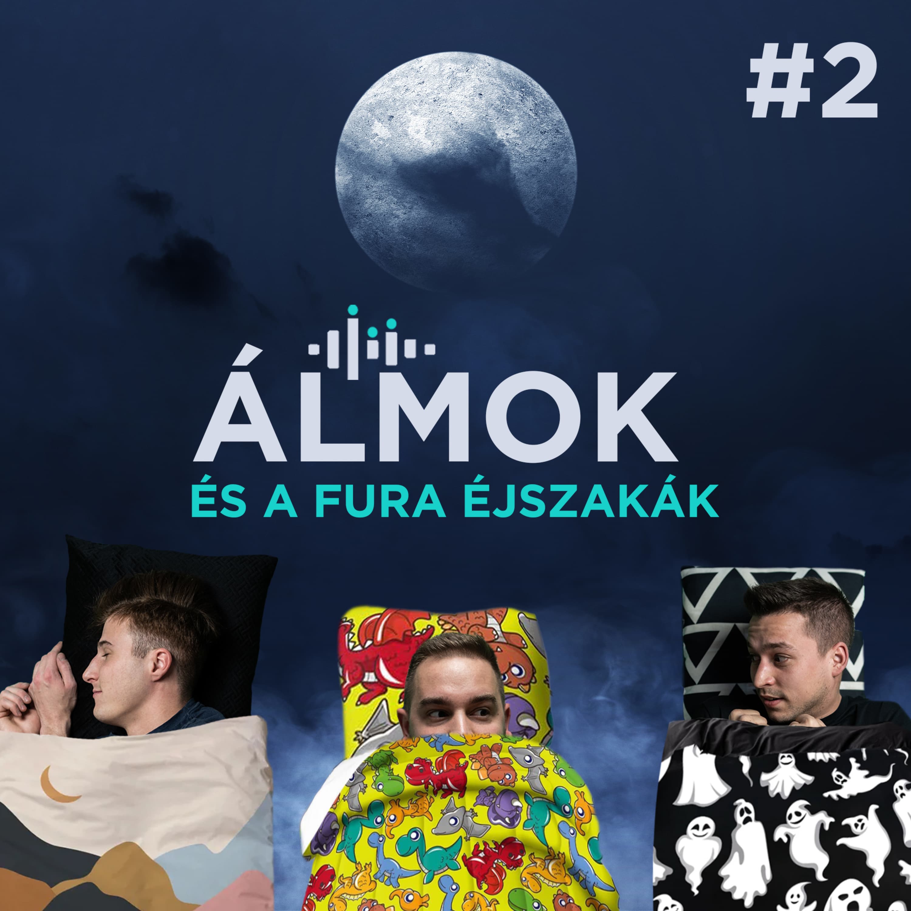 Álmok és a fura éjszakák! | DUMÁNTÚL #2