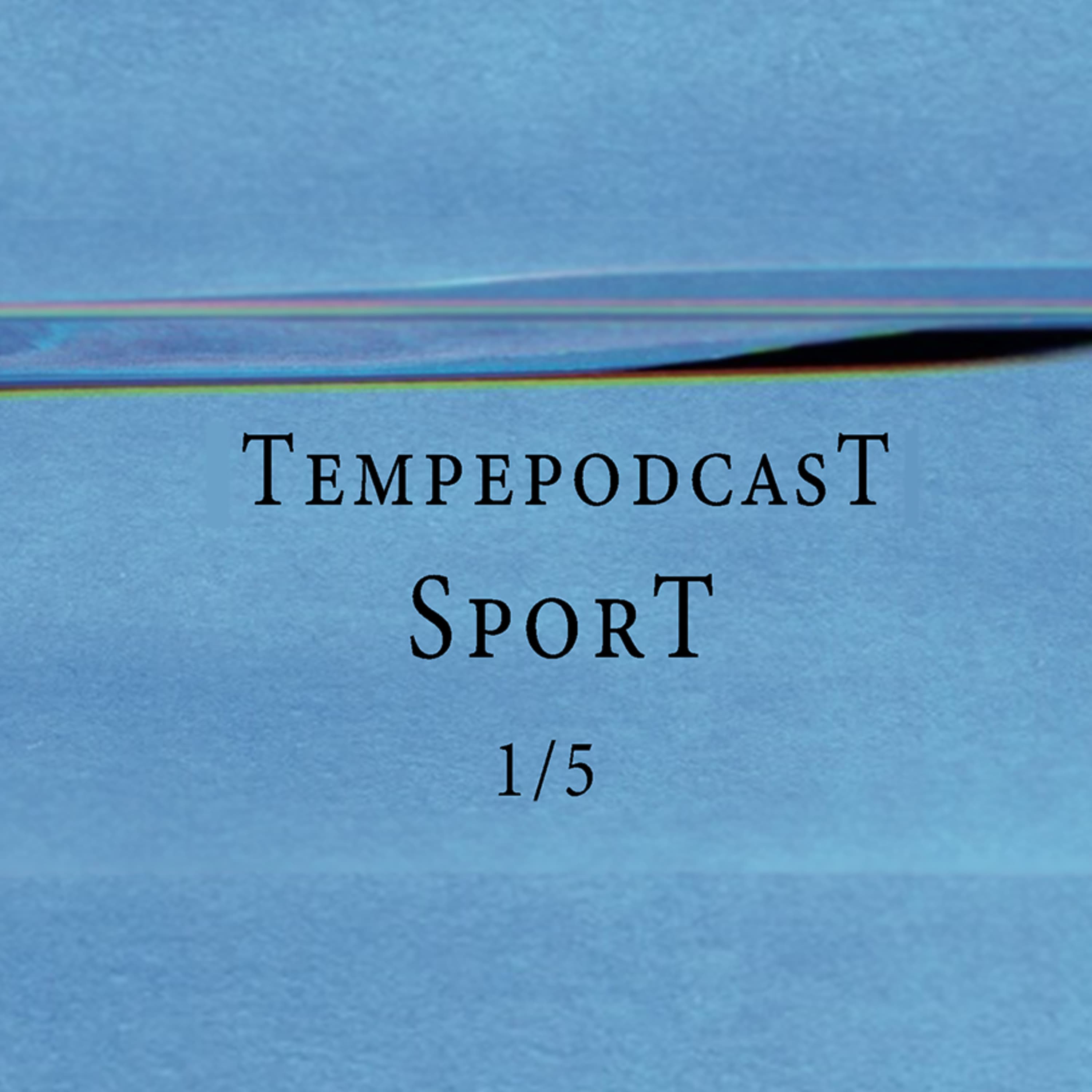 Tempepodcast 1/5 – Sport – Beszélgetés Gregor Lillával, Smid Róberttel és Énekes András Előddel