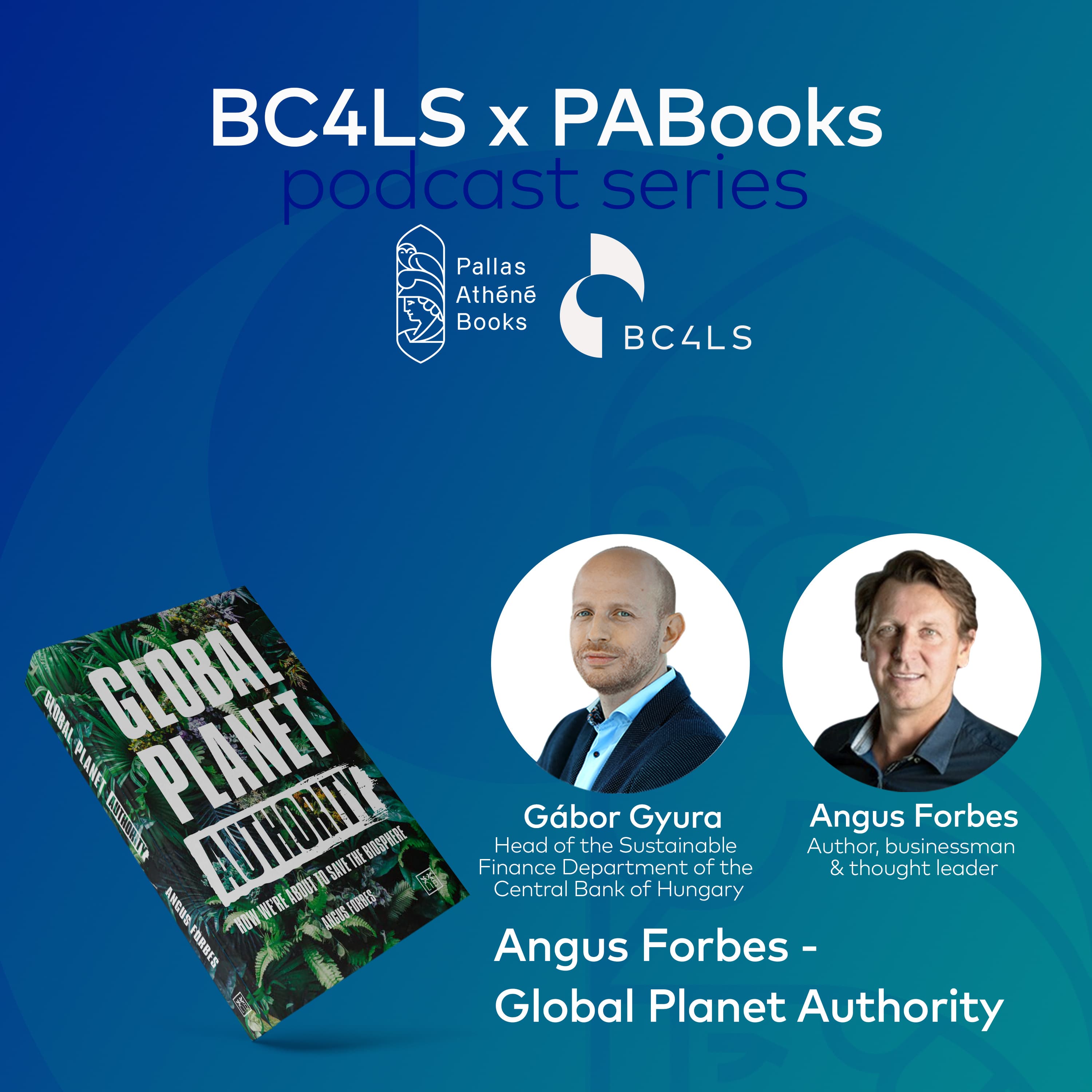 BC4LS x PABooks - Angus Forbes: Global Planet Authority