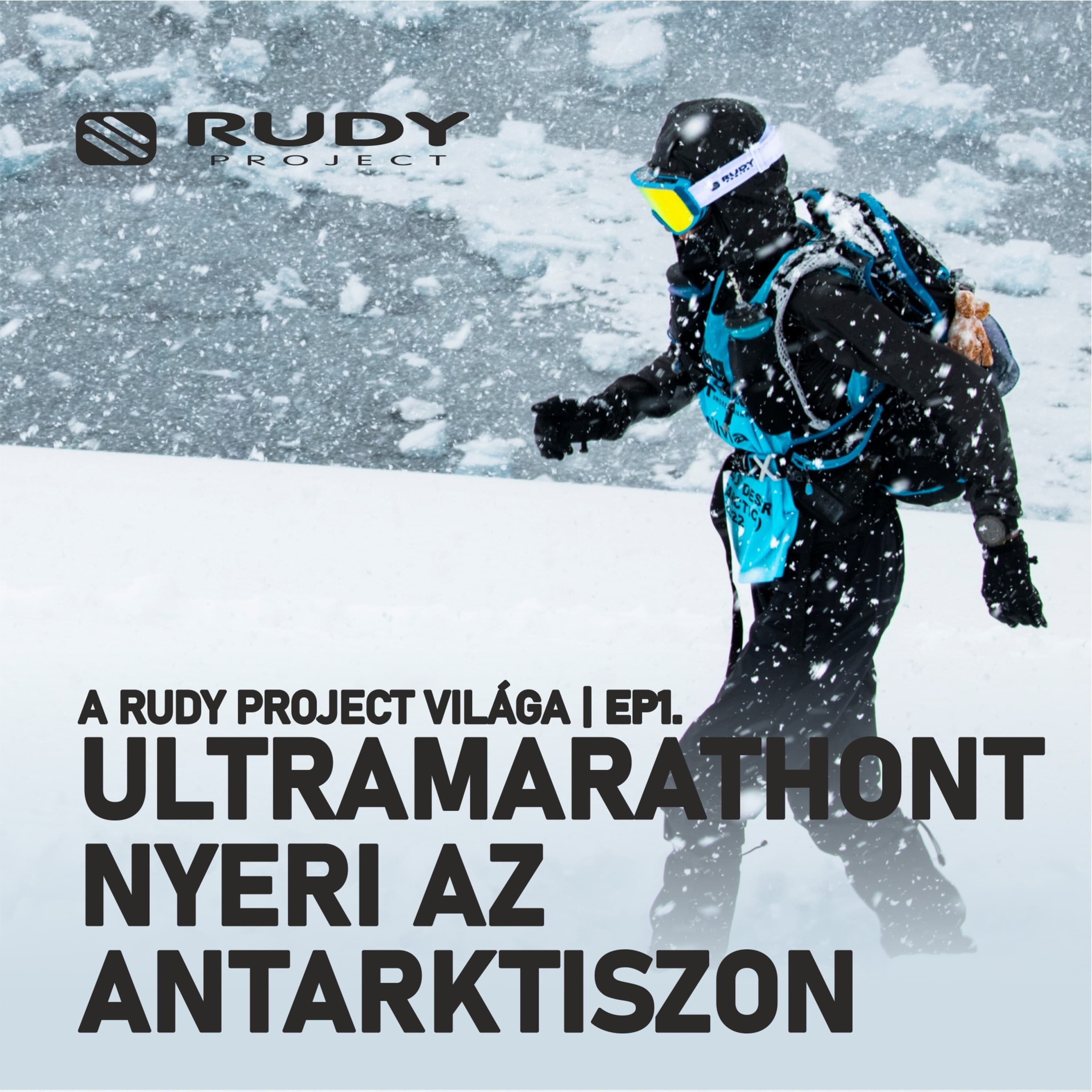 ep1 - ULTRAMARATHONT NYERNI AZ ANTARKTISZON