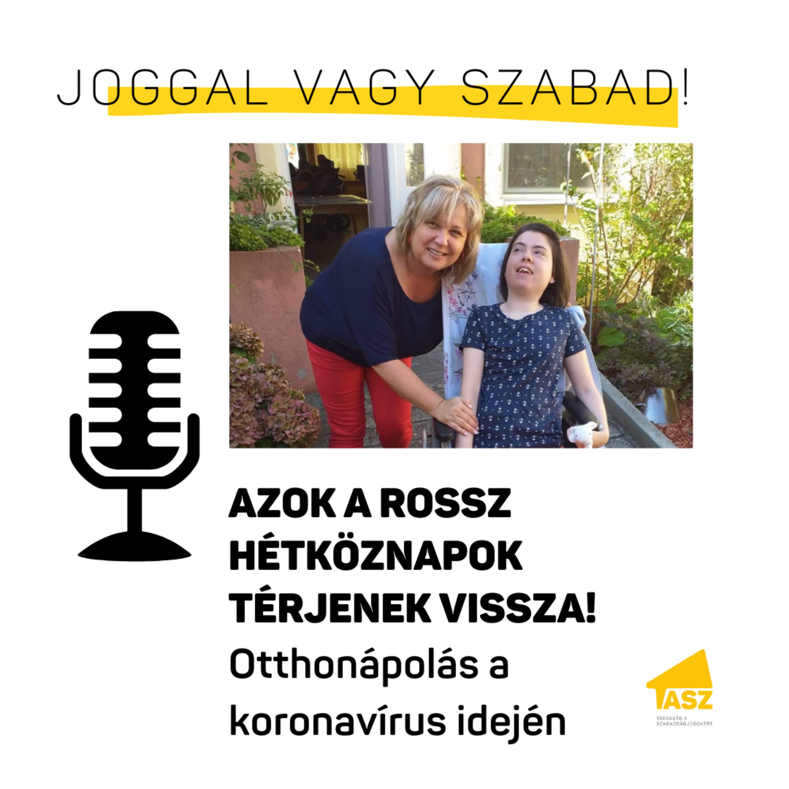 Azok a rossz hétköznapok jöjjenek vissza! - otthonápolás koronavírus idején