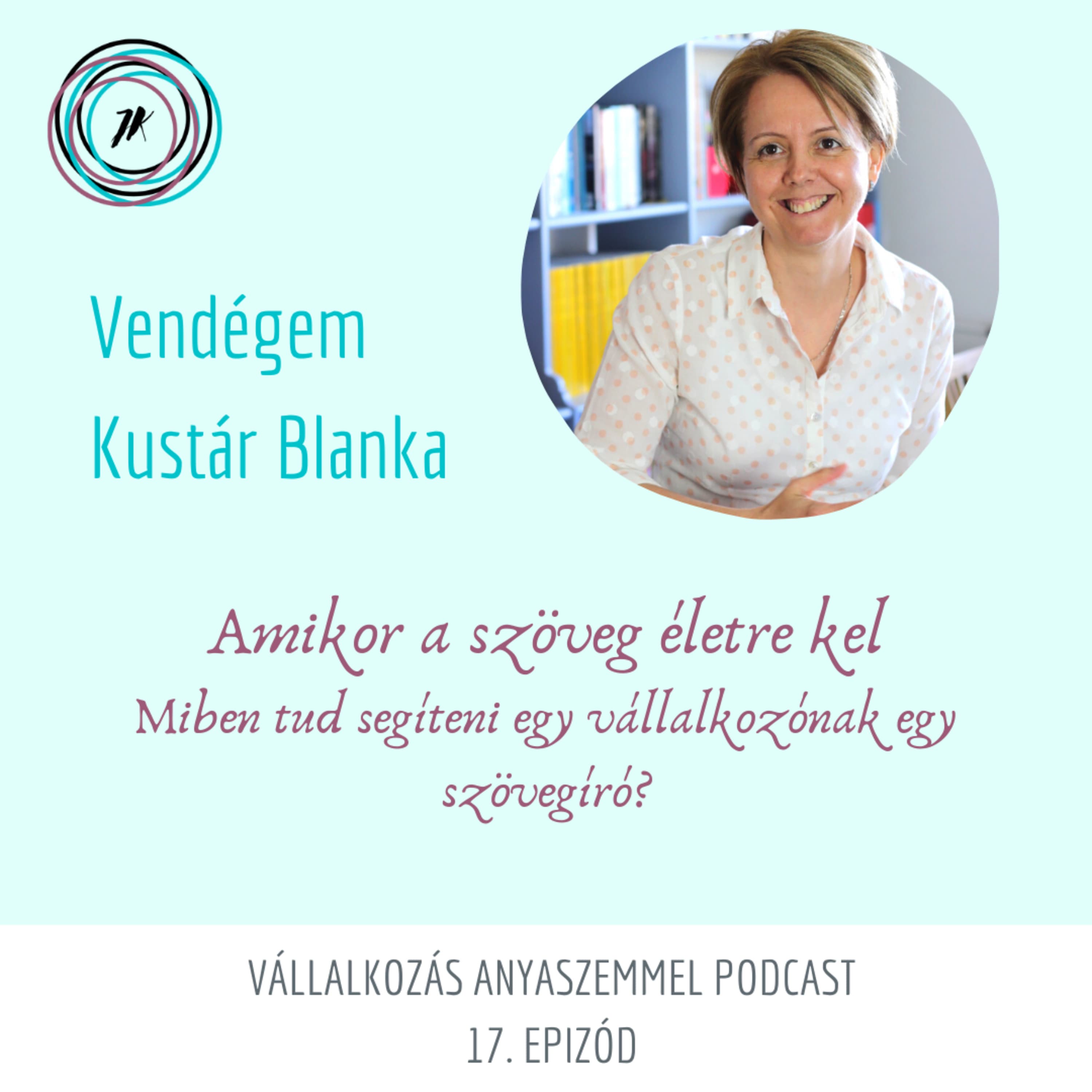 Ahol a szövegek életre kelnek - Kustár Blankával a KontentKonyhából