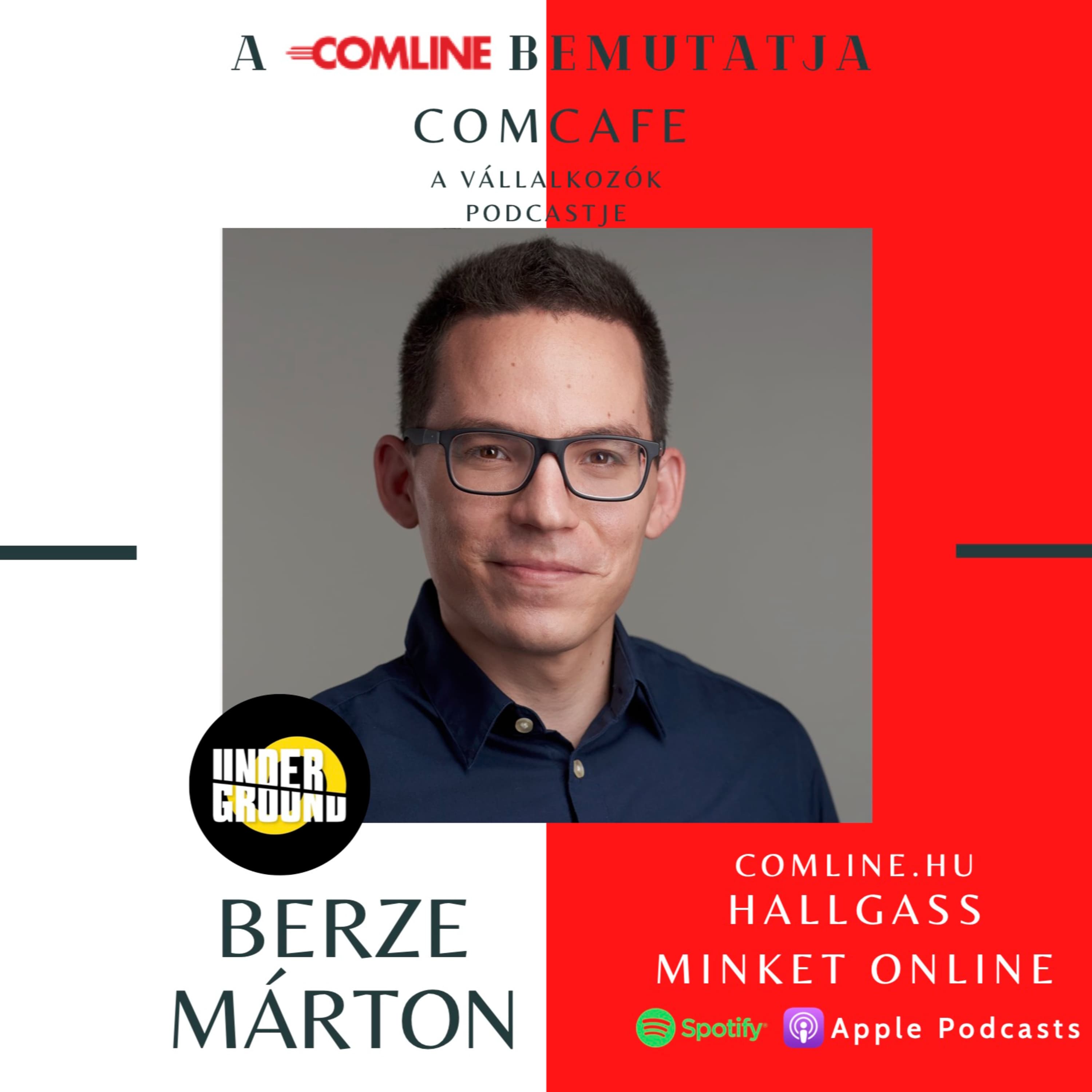 1. Berze Mártonnal az Underground alapító, tulajdonosával beszélgettünk.
