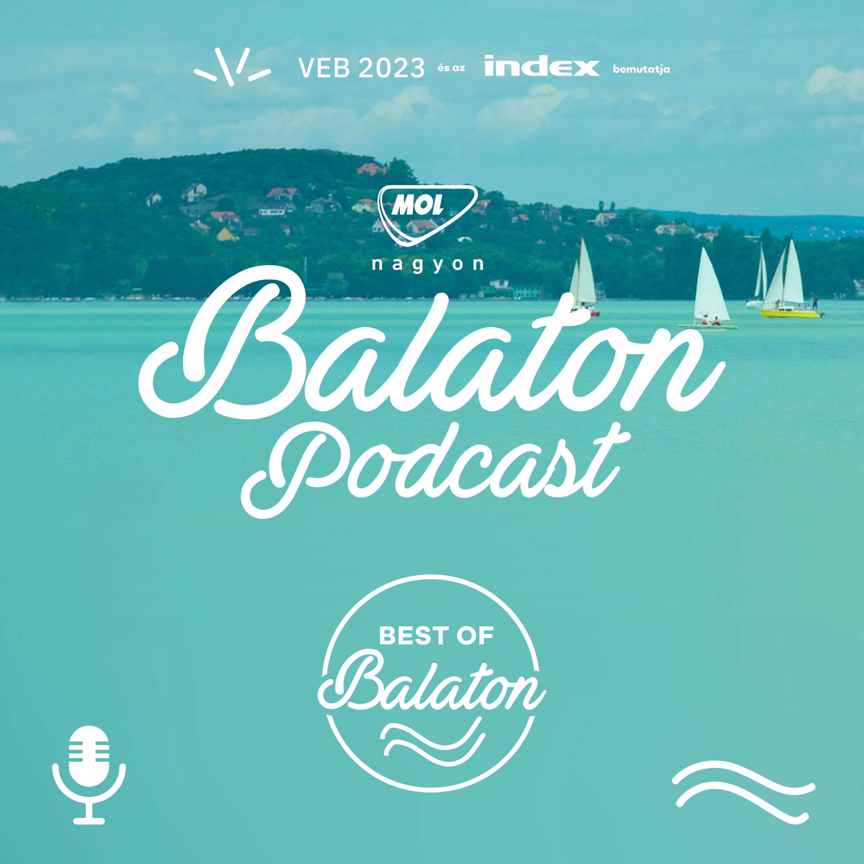 #2- BEST of BALATON - E02 - MOL Nagyon Balaton podcast