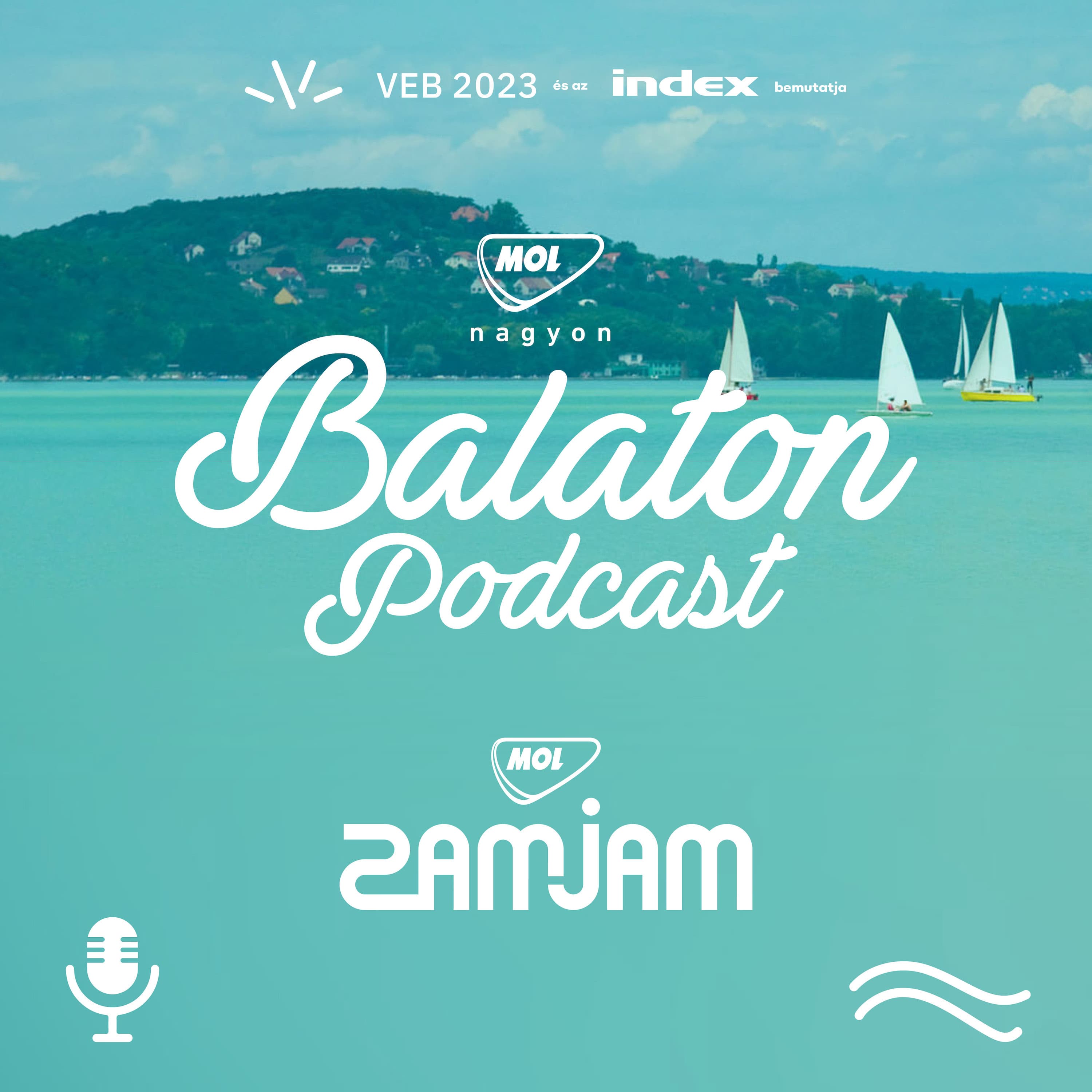 #8- ZamJam - E08 - MOL Nagyon Balaton podcast