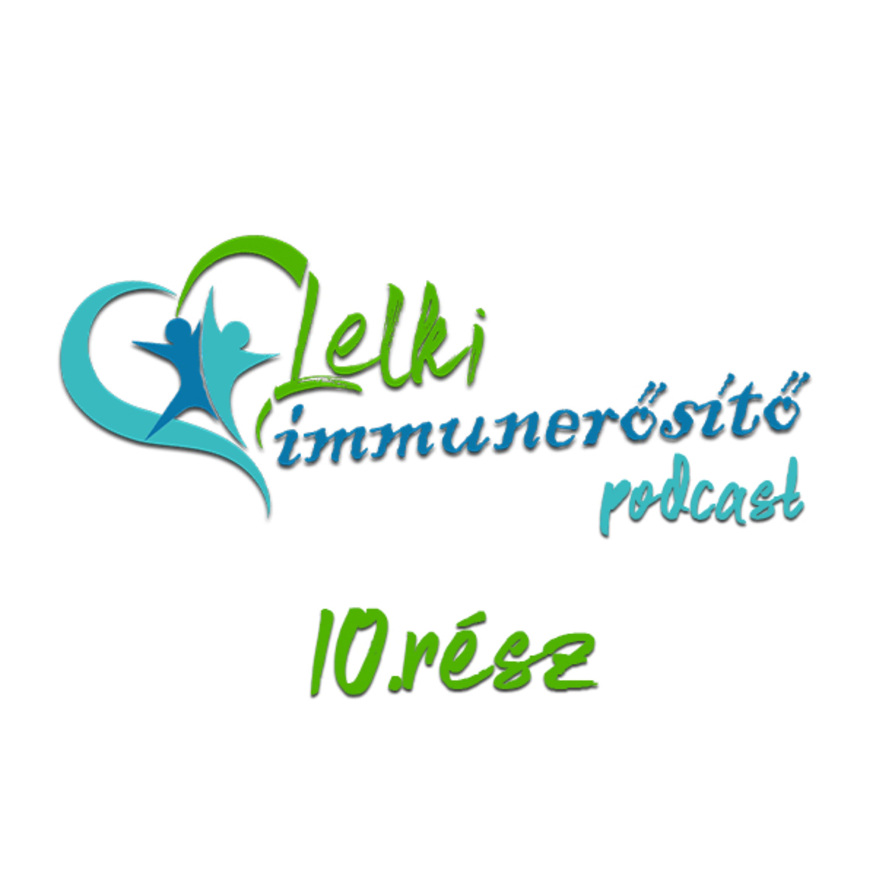 Élődonoros transzplantáció lelki, érzelmi tényezői - Lelki immunerősítő - 10.rész