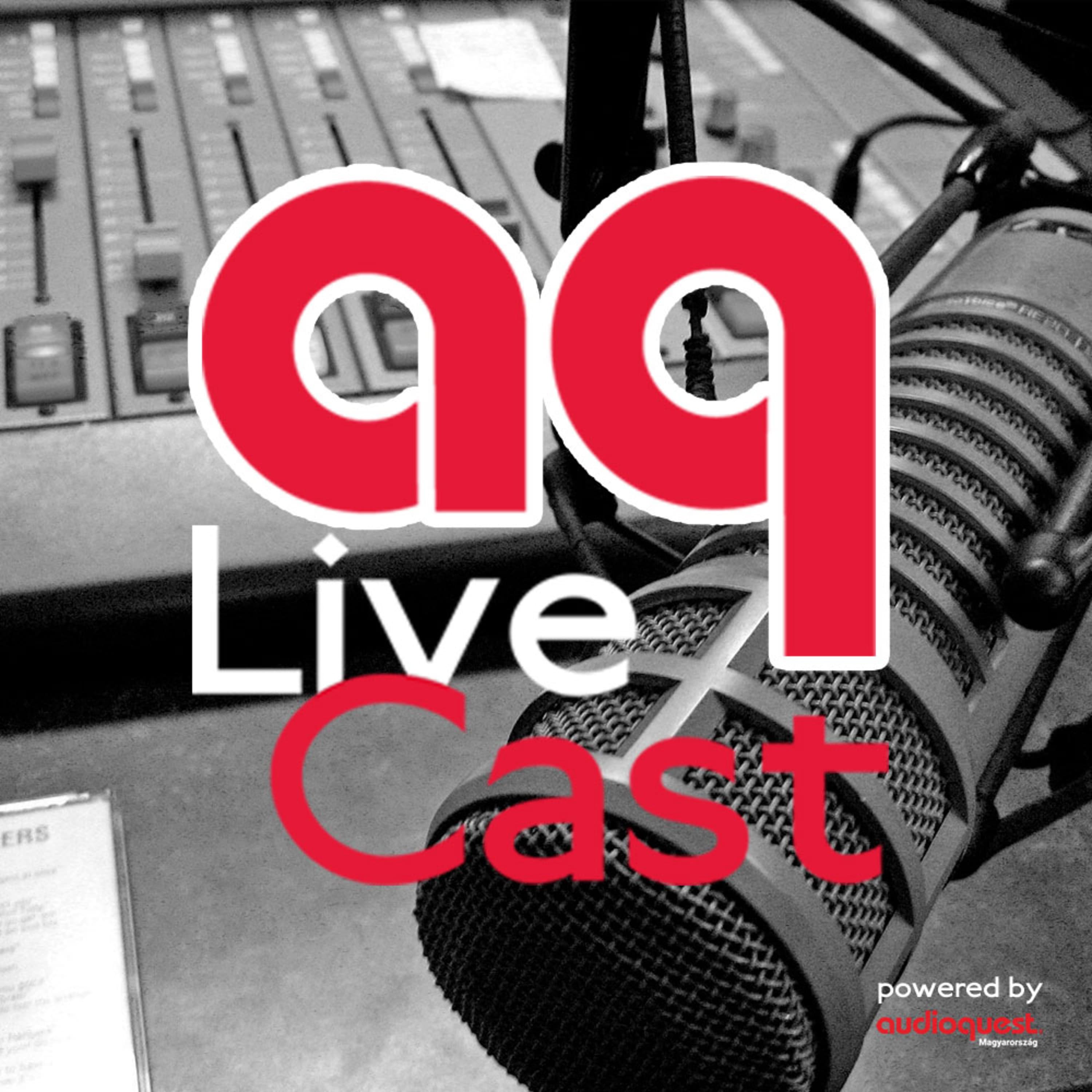 AQ LiveCast S01E02 - A kábelguruk