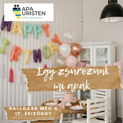 Így zsúrozunk mi, apák