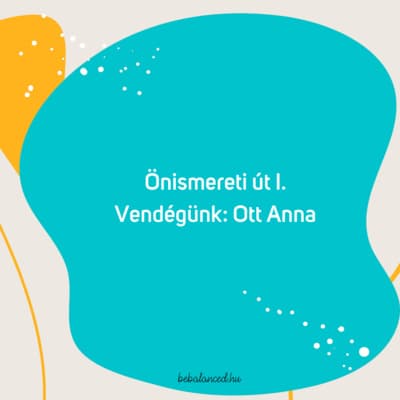 Önismereti út I. - Ott Anna
