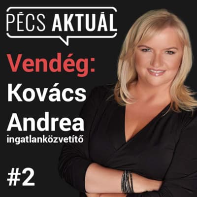 #2 - Kovács Andrea, ingatlanközvetítő