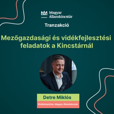 10. rész: Mezőgazdasági és vidékfejlesztési feladatok a Kincstárnál