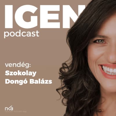 IGEN podcast Palya Beával, vendég: Szokolay Dongó Balázs