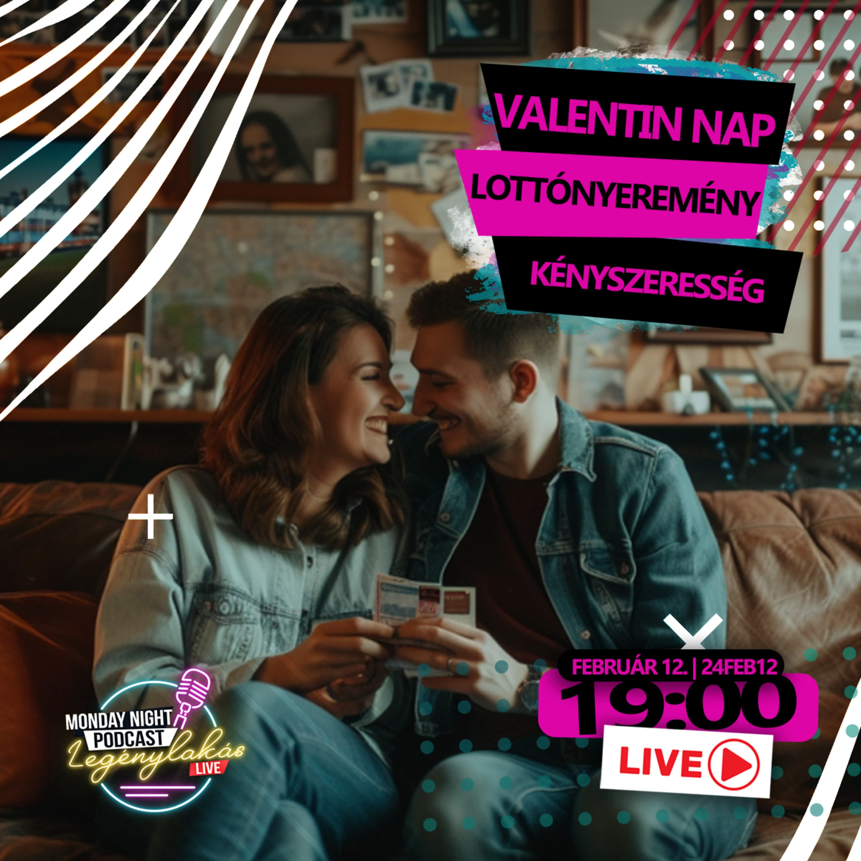 Valentin nap - Lottónyeremény - Kényszeresség | Legénylakás Podcast