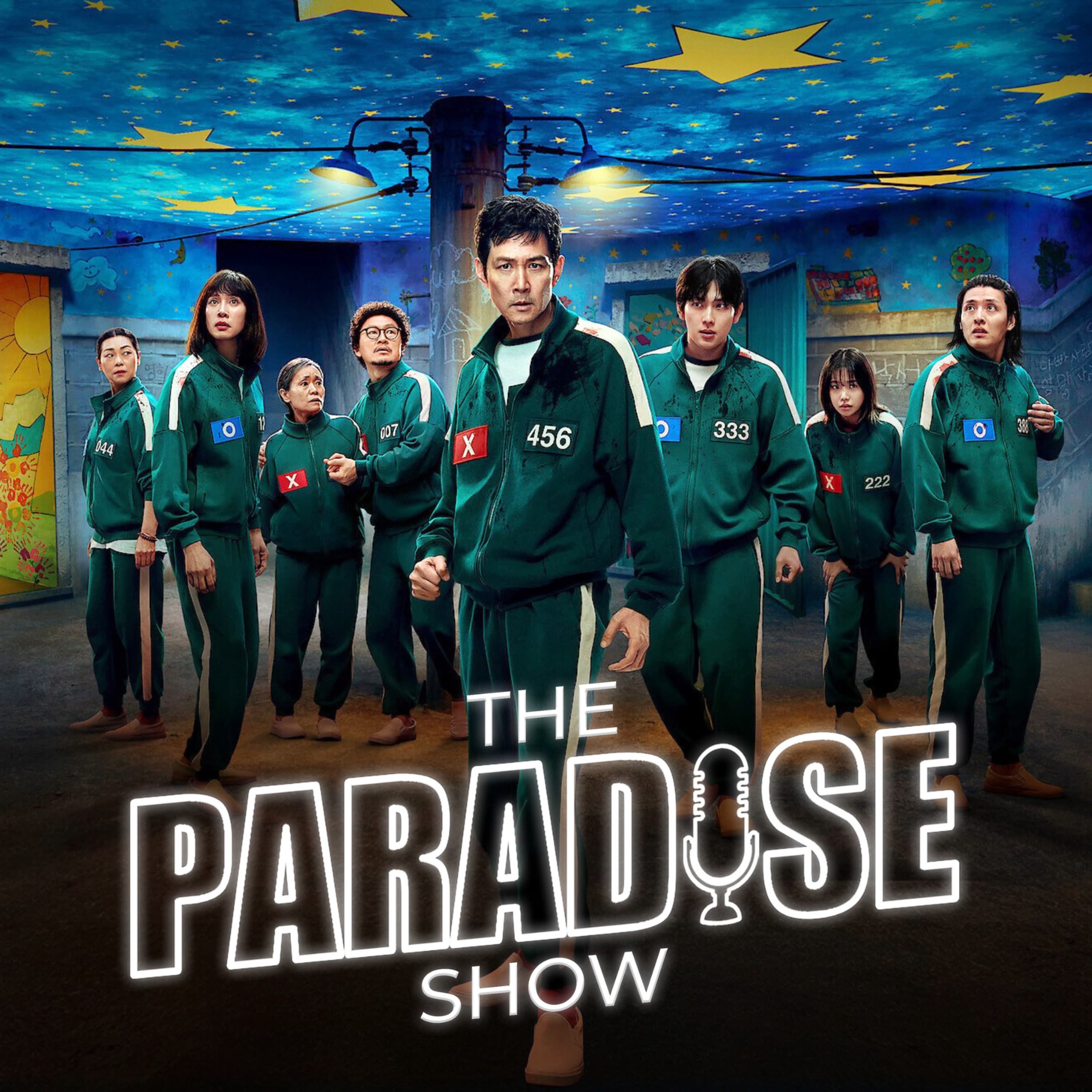 Squid Game 3. évad: Egy maszkos kudarc | The Paradise Show #53