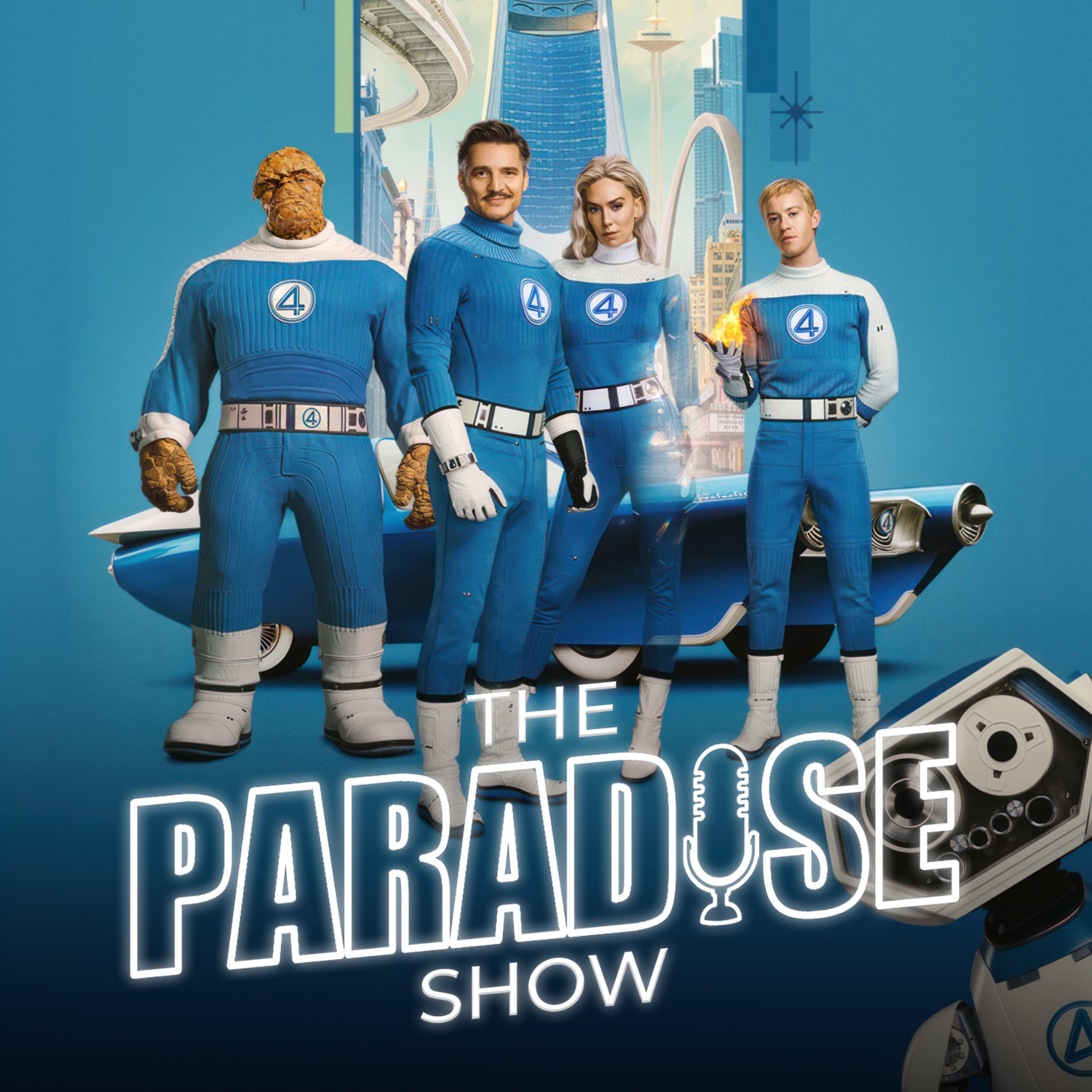 A Fantasztikus 4-es: Első lépések | The Paradise Show #56