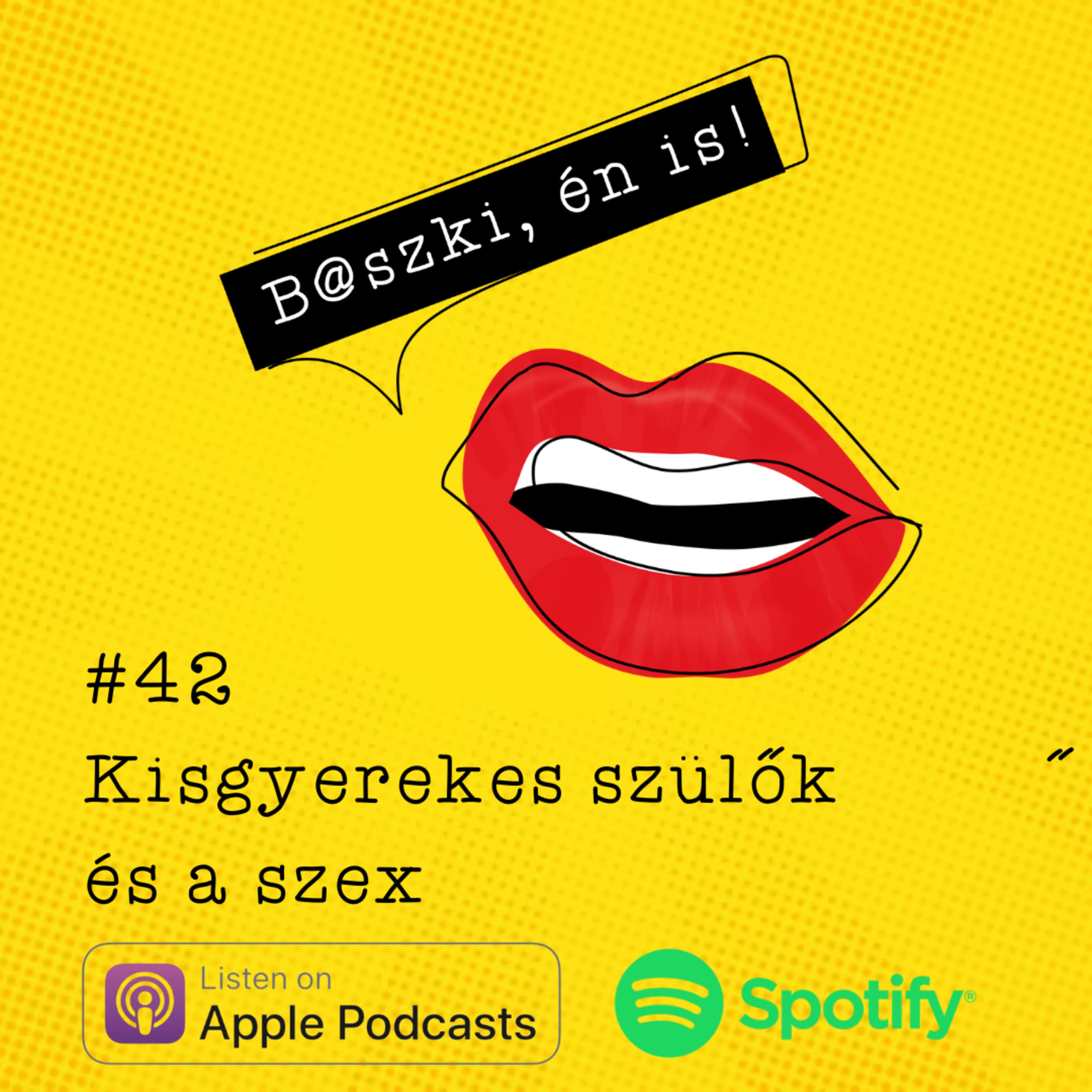 42. Kisgyerekes szülők és a szex - Beszélgetés Lakatos Luca szülői coach-csal