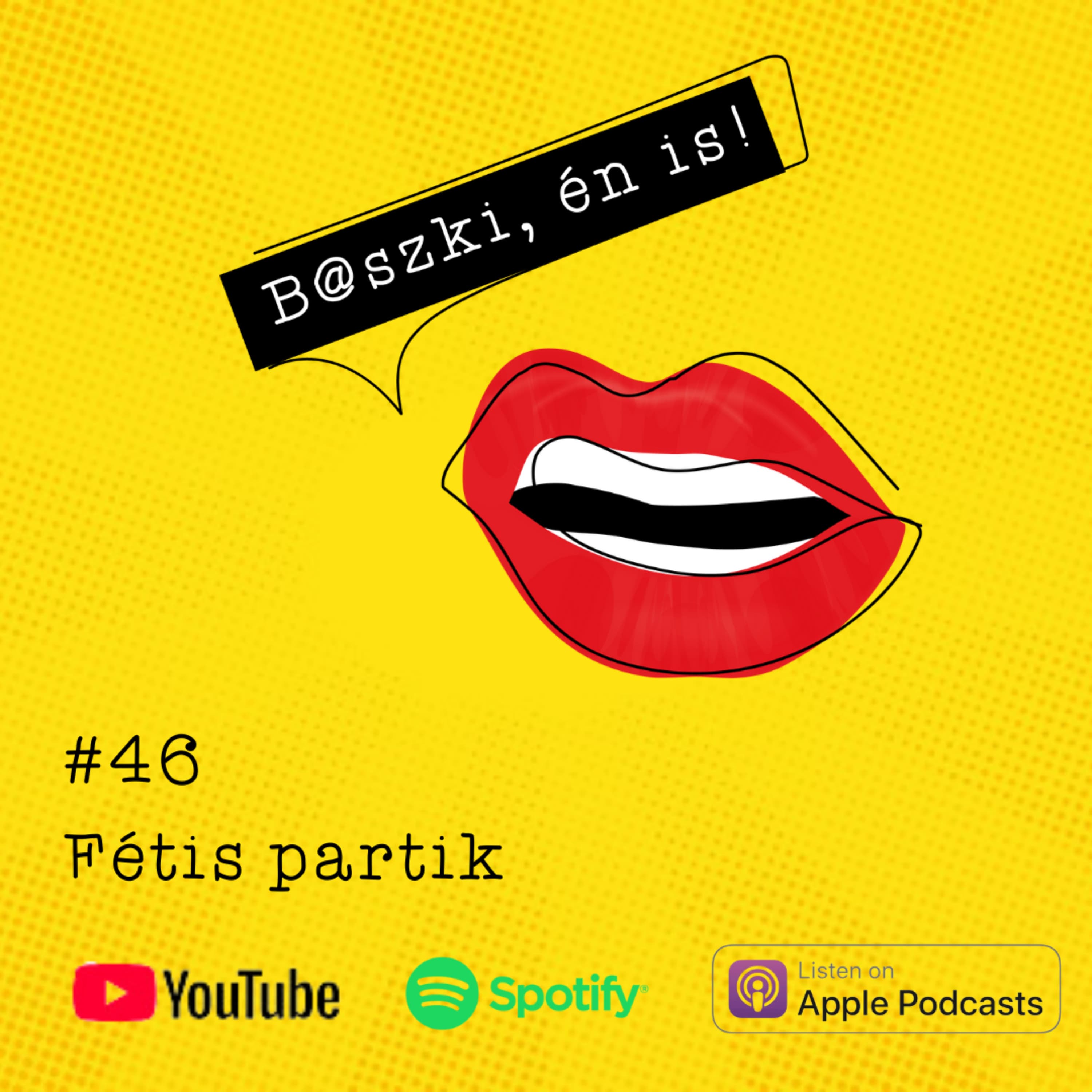 46. Fétis partik