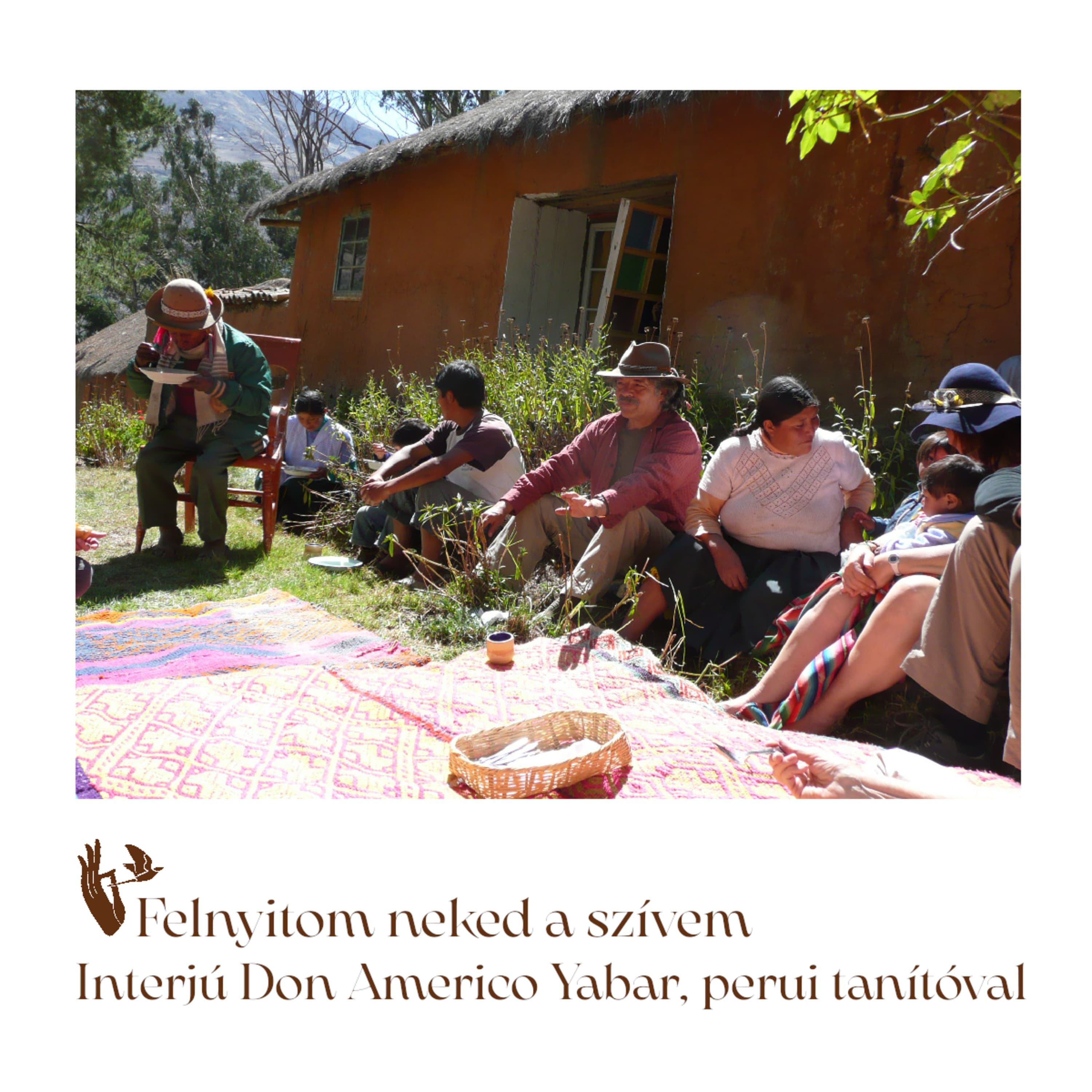 Felnyitom neked a szívem – Interjú Don Americo Yabar, perui tanítóval
