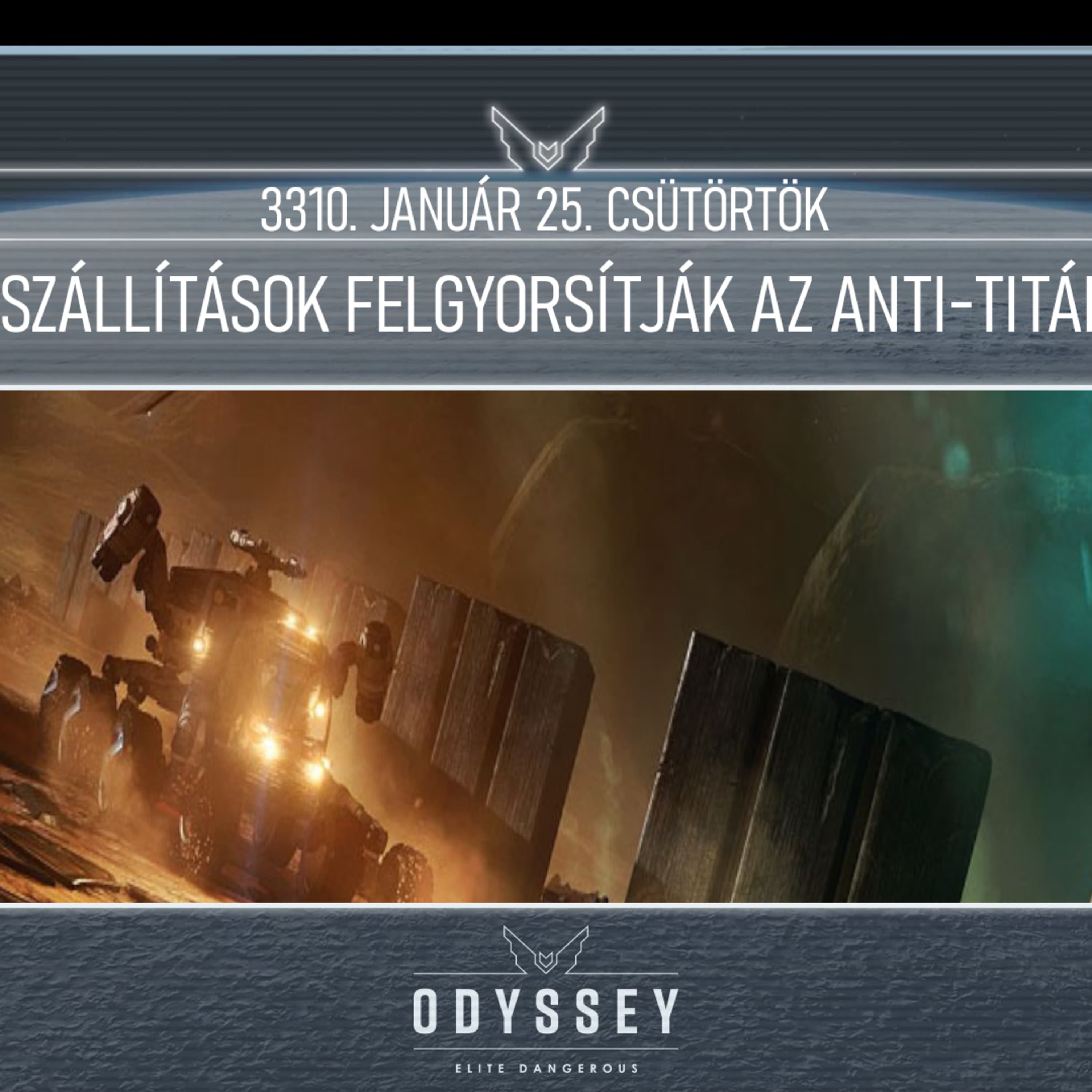 Galnet hírek, 3310. január 25. csütörtök - A guardian szállítások felgyorsítják az anti-titán projektet
