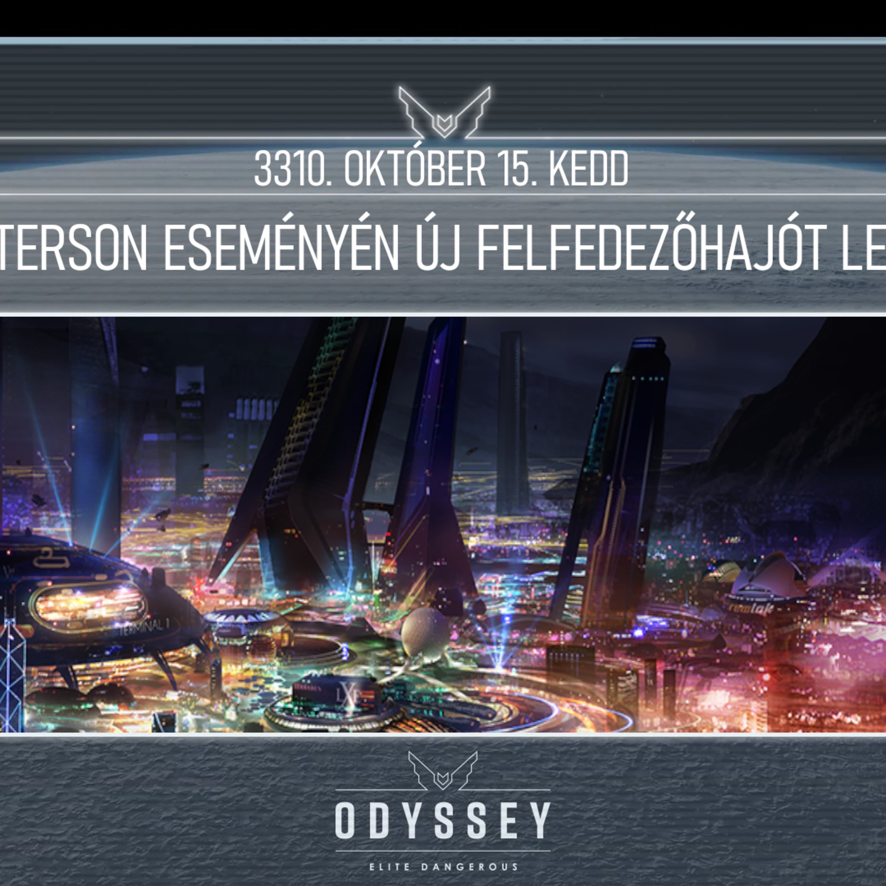 Galnet hírek 3310. október 15. kedd - Zorgon Peterson eseményén új felfedezőhajót lepleznek le