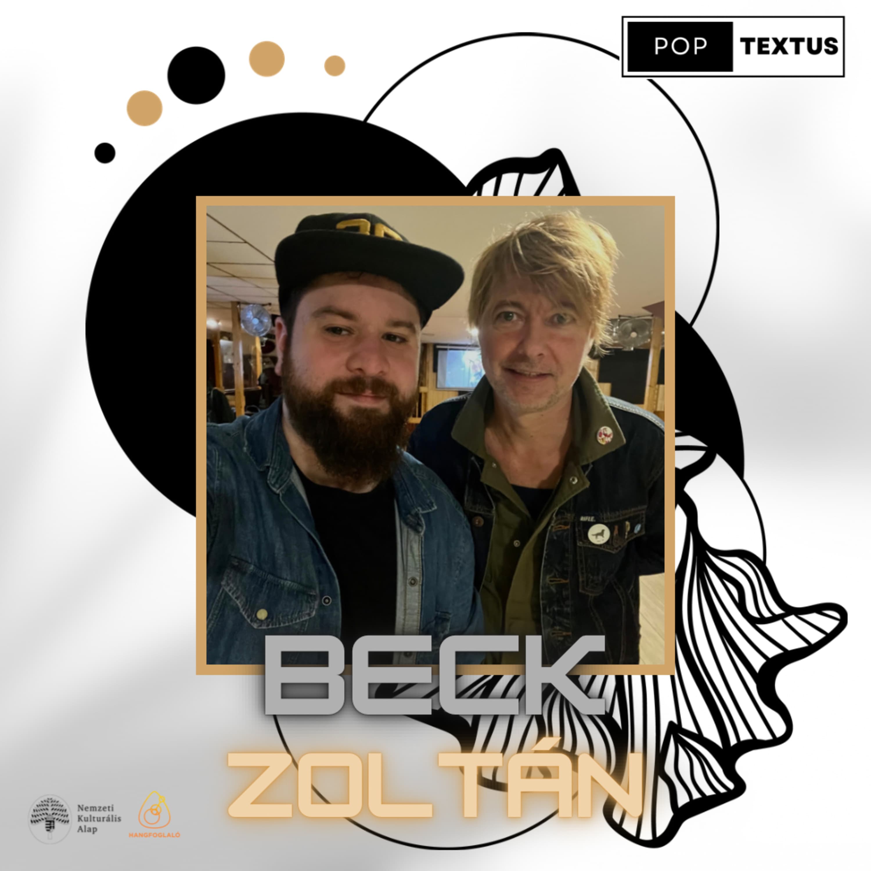 X - POPTEXTUS Podcast - vendég: Beck Zoltán (30Y)