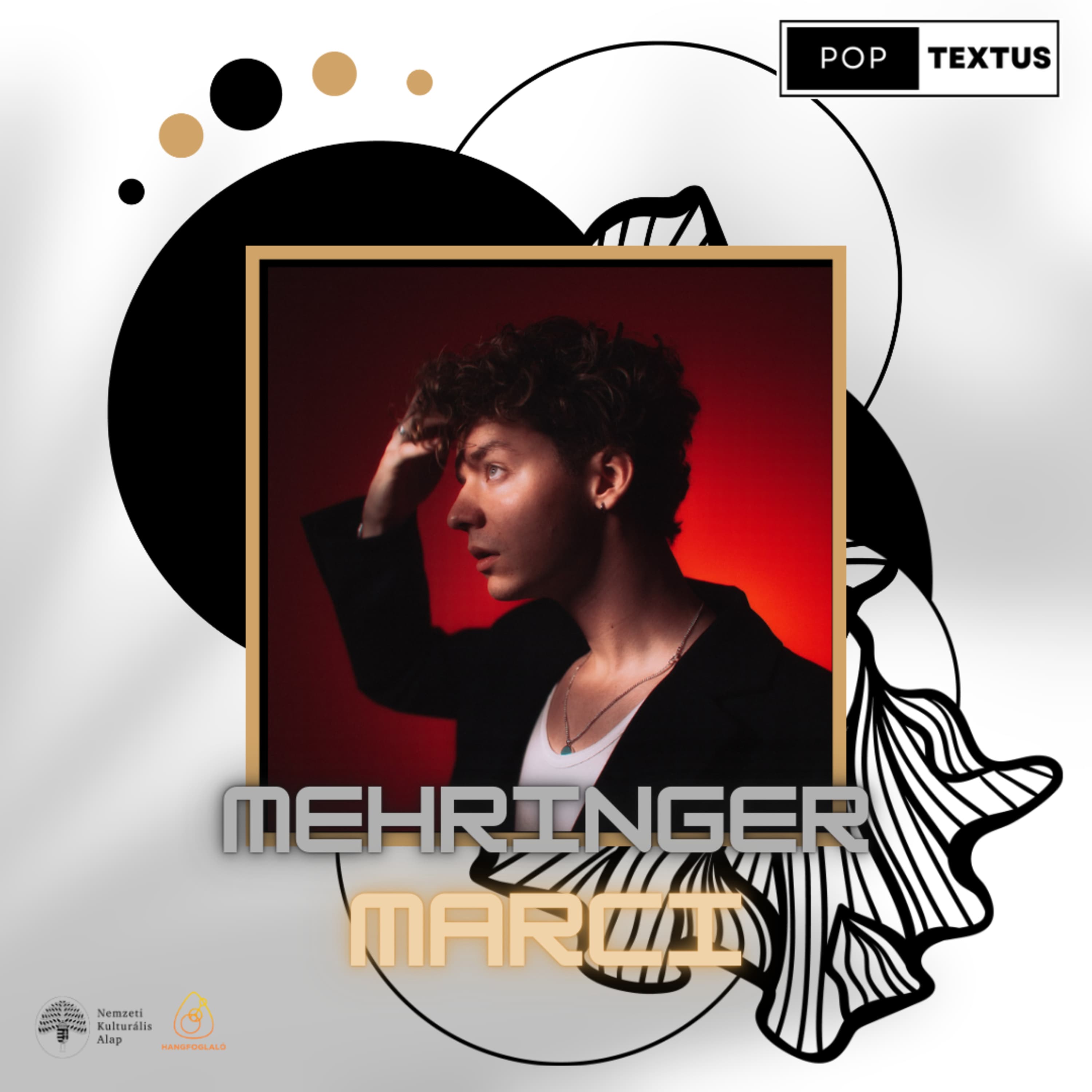 A bálban x Campus Fesztivál - PopTextus Podcast - vendég: Mehringer Marci