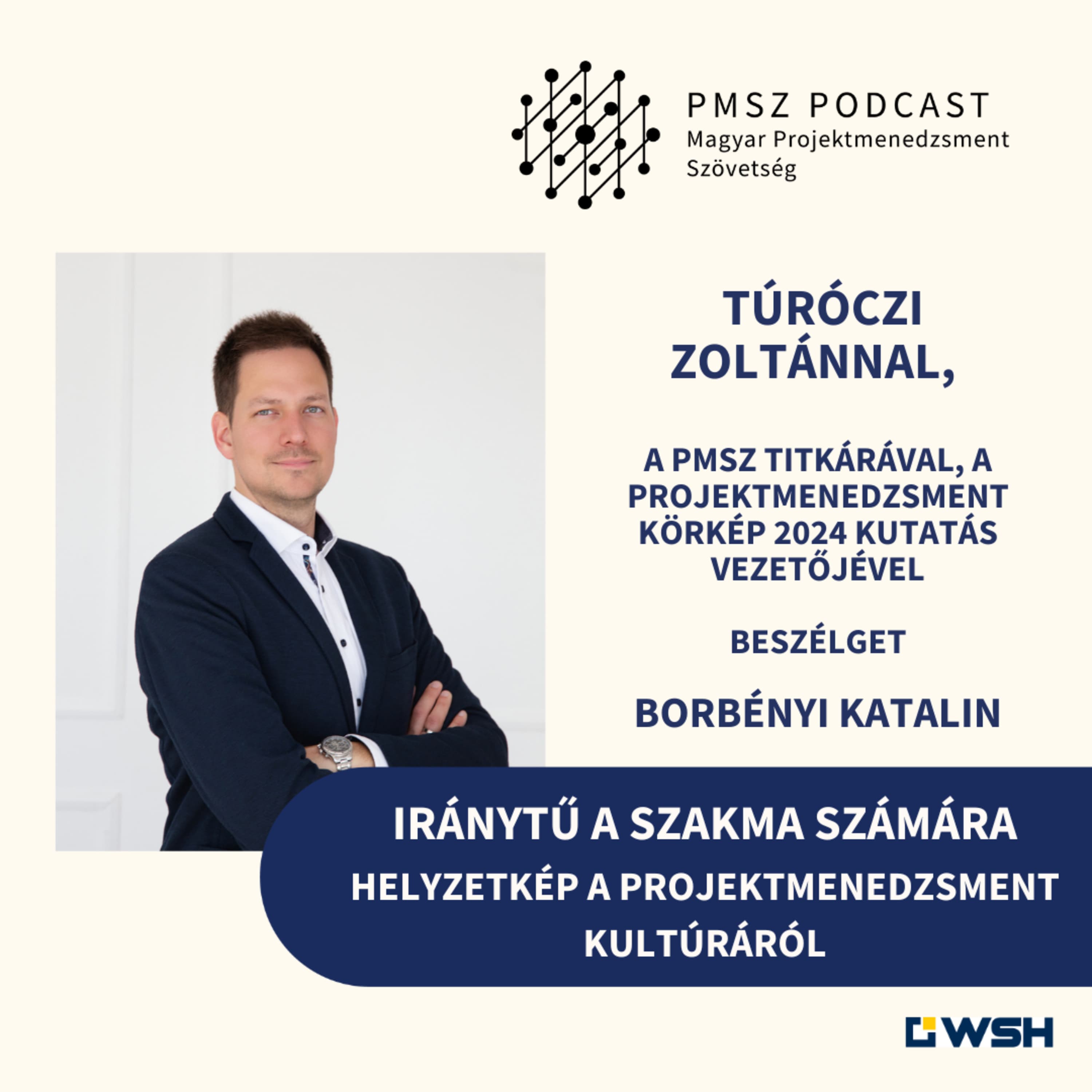 Iránytű a szakma számára - Helyzetkép a projektmenedzsment kultúráról