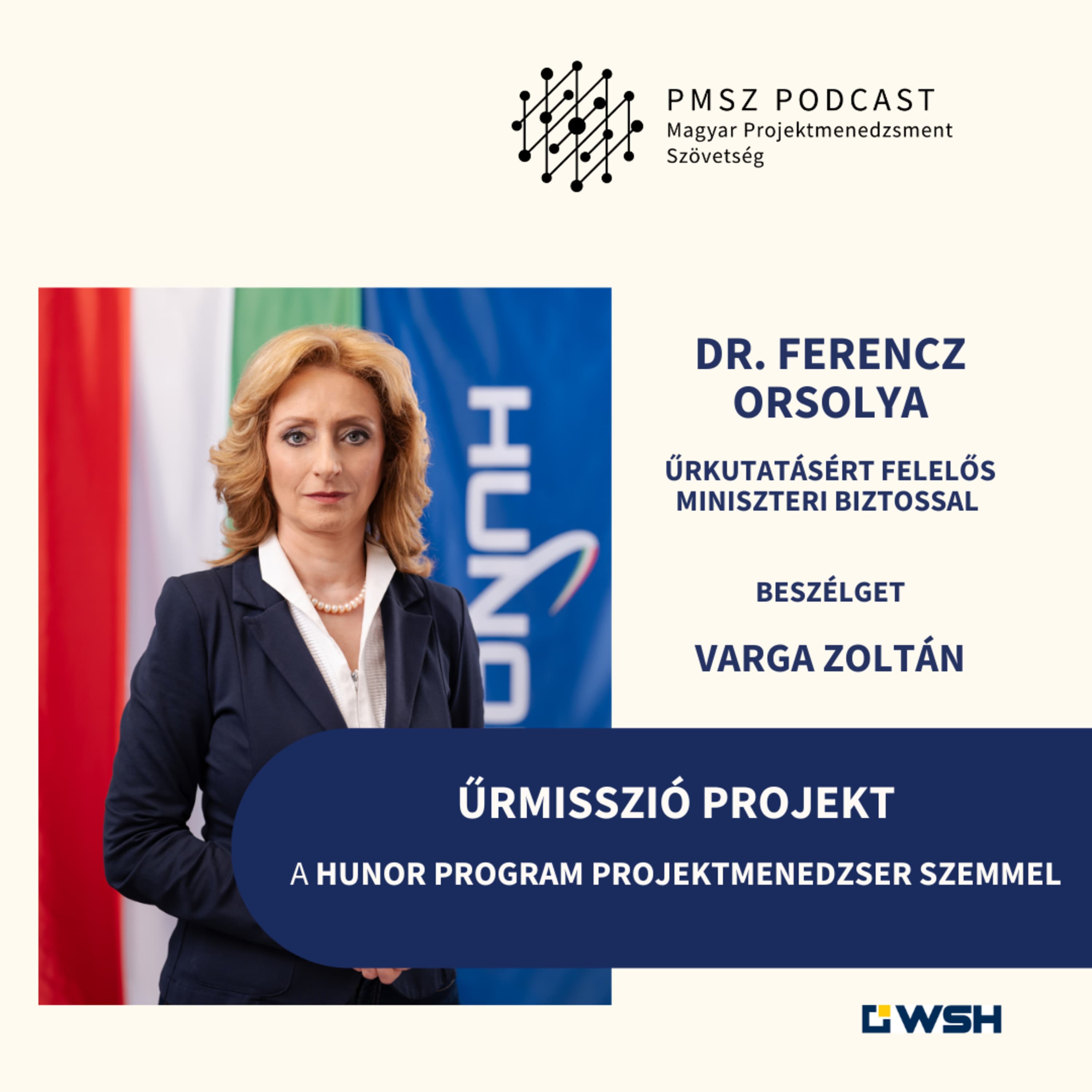 Űrmisszió projekt - A HUNOR program projektmenedzser szemmel
