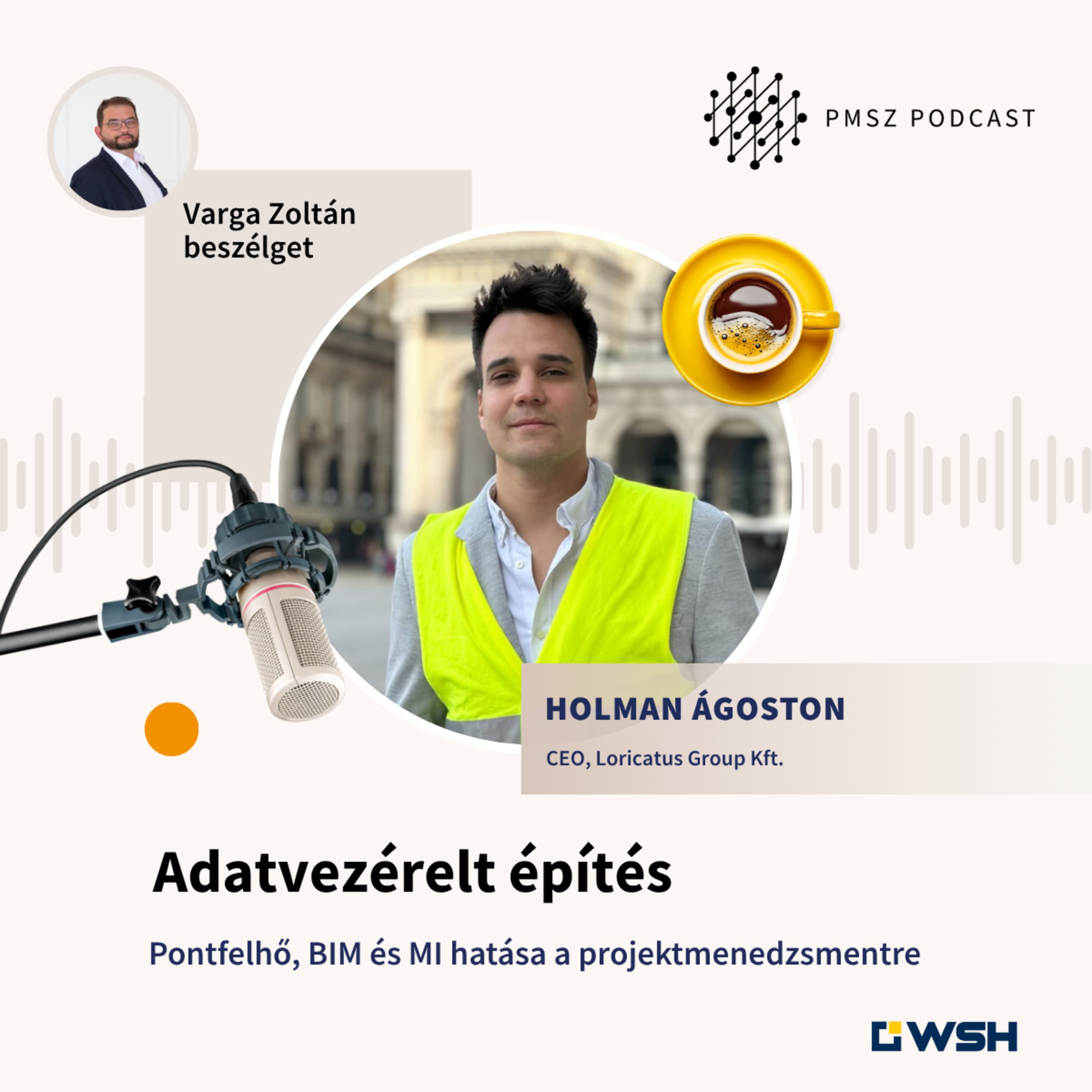 Adatvezérelt építés: pontfelhő, BIM és MI hatása a projektmenedzsmentre