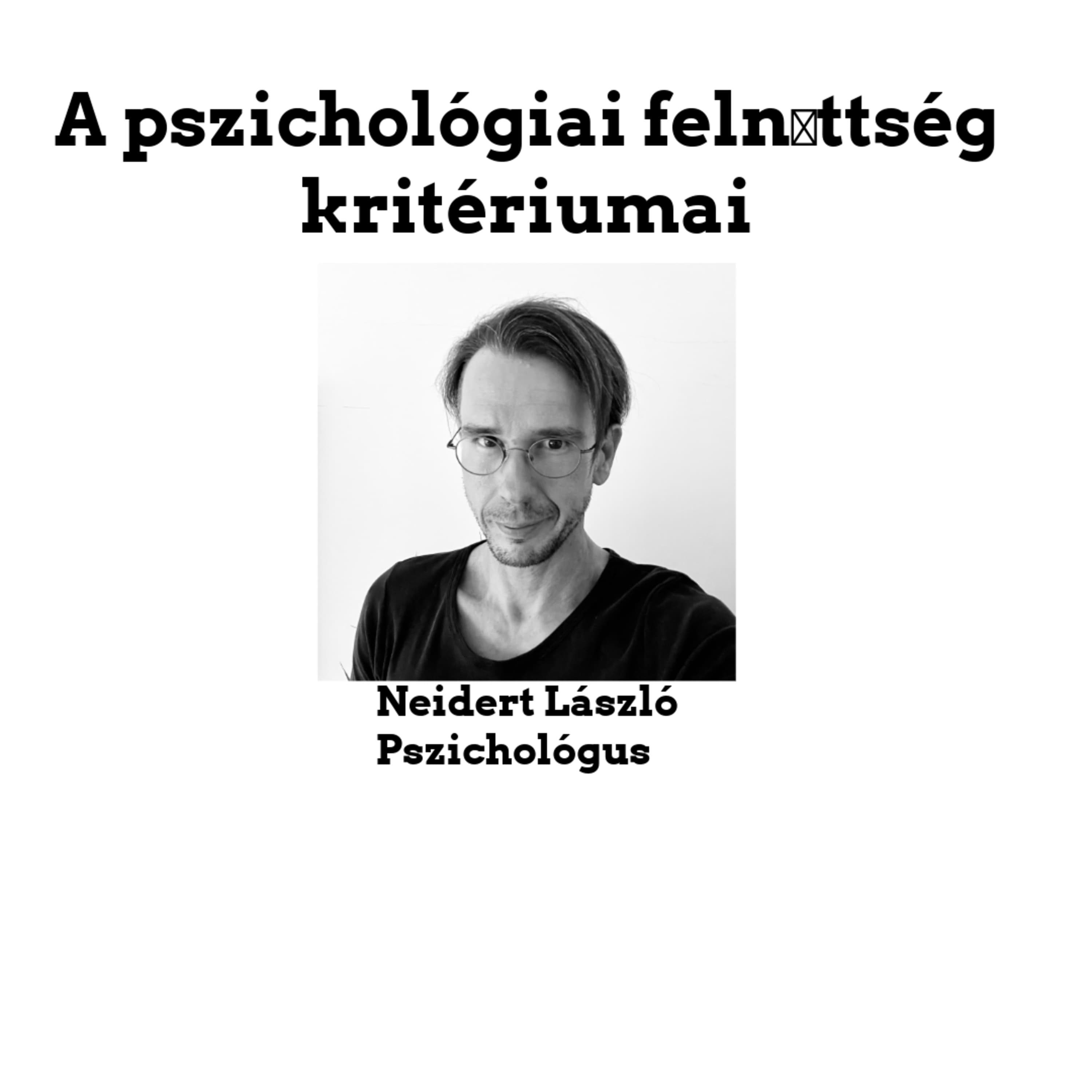 A pszichológiai felnőttség kritériumai