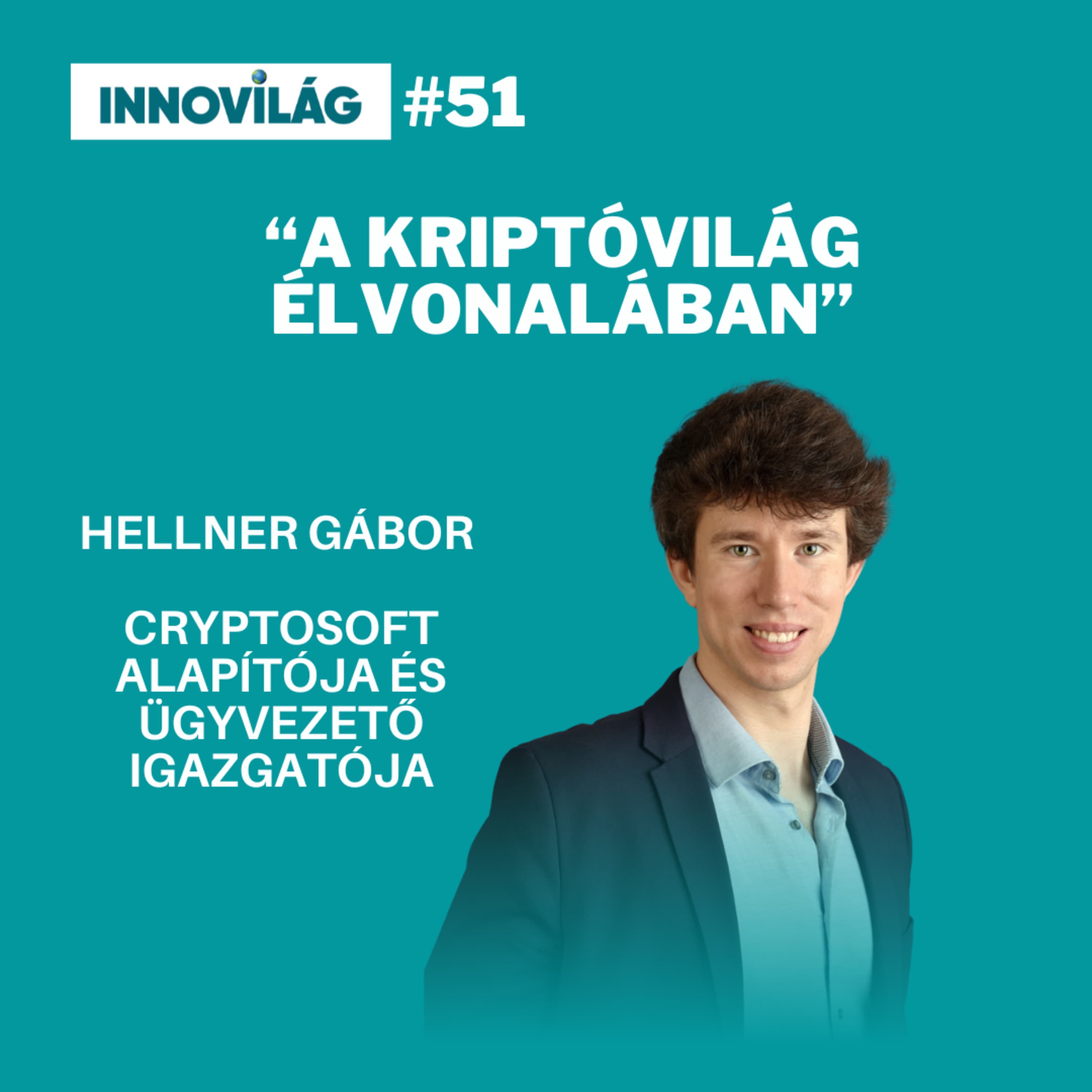 #50, Hellner Gábor, CryptoSoft a világ élvonalában