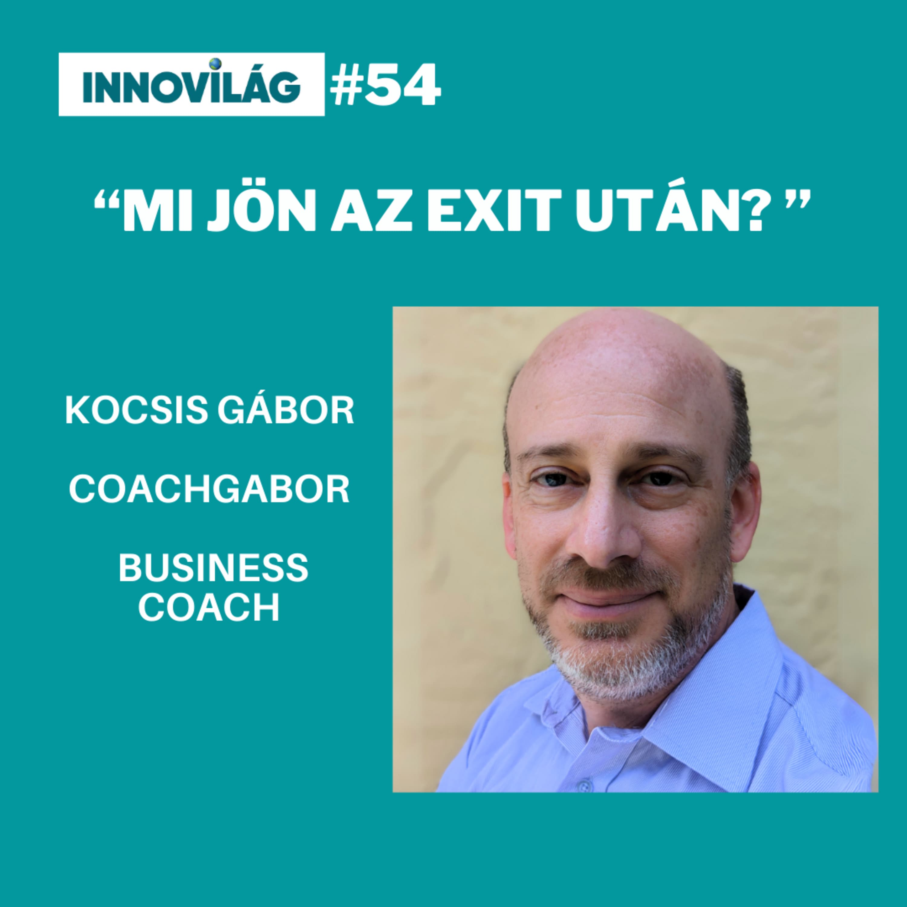 #54, Kocsis Gábor, Mi Jön az Exit után?